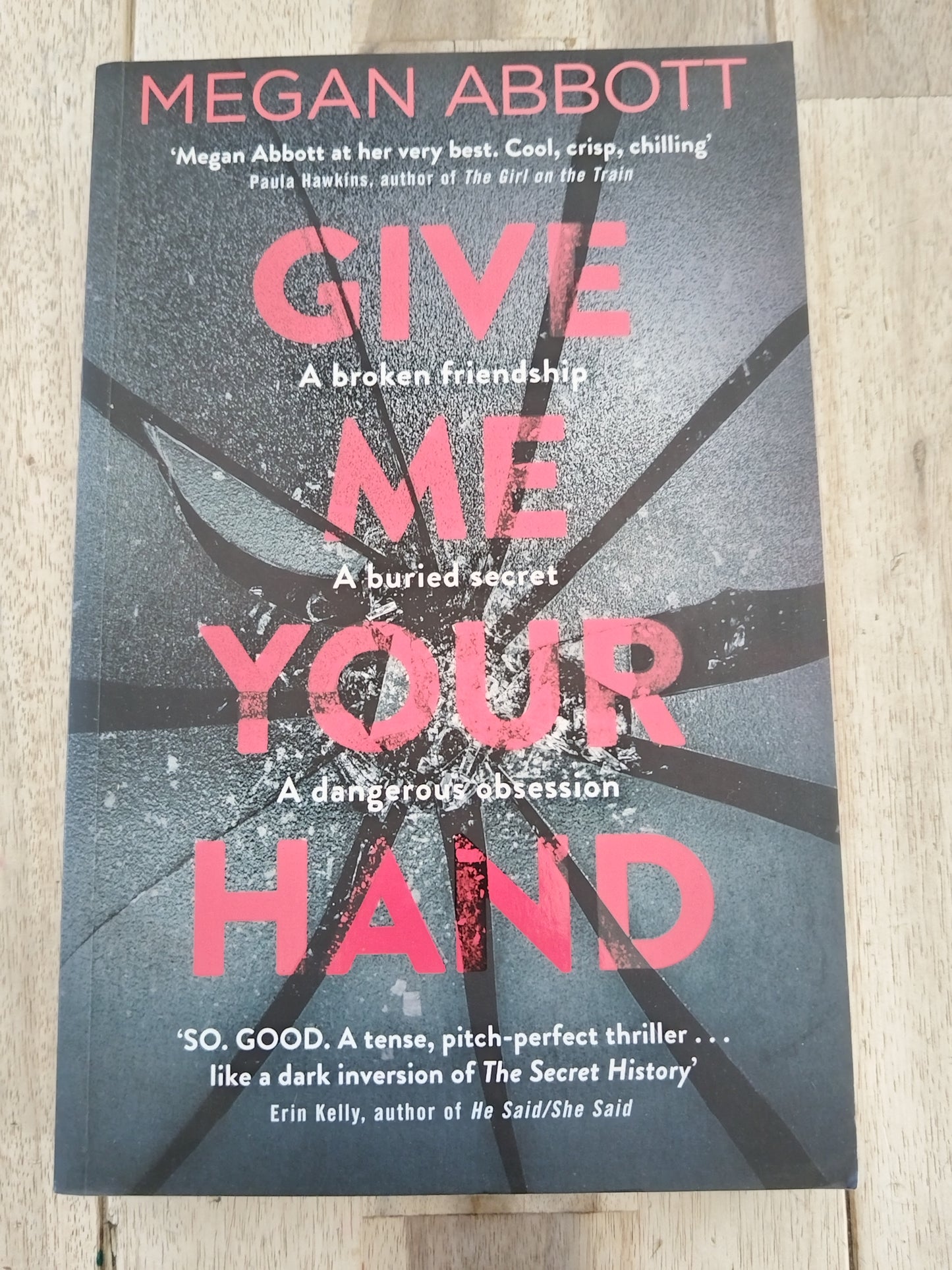 Give Me Your Hand Megan Abbot
