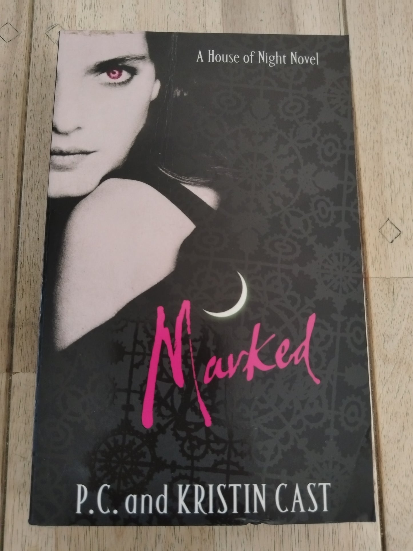 Marked P.C. and Kirsten Cast A House of Night Novel