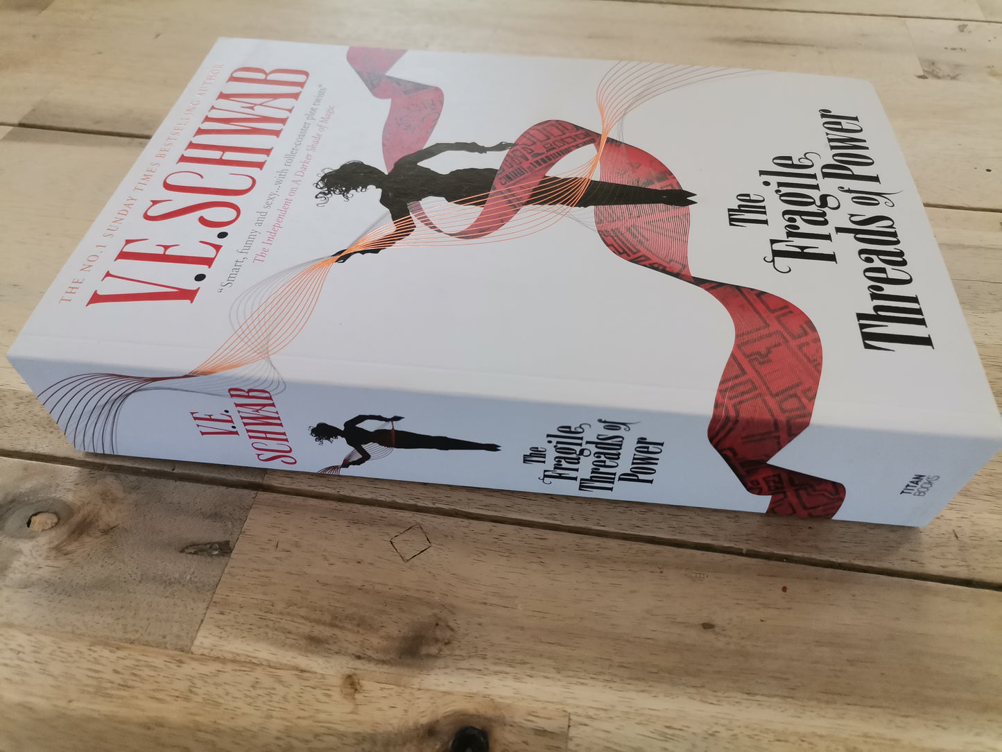 The Fragile Threads of Power by V.E. Schwab