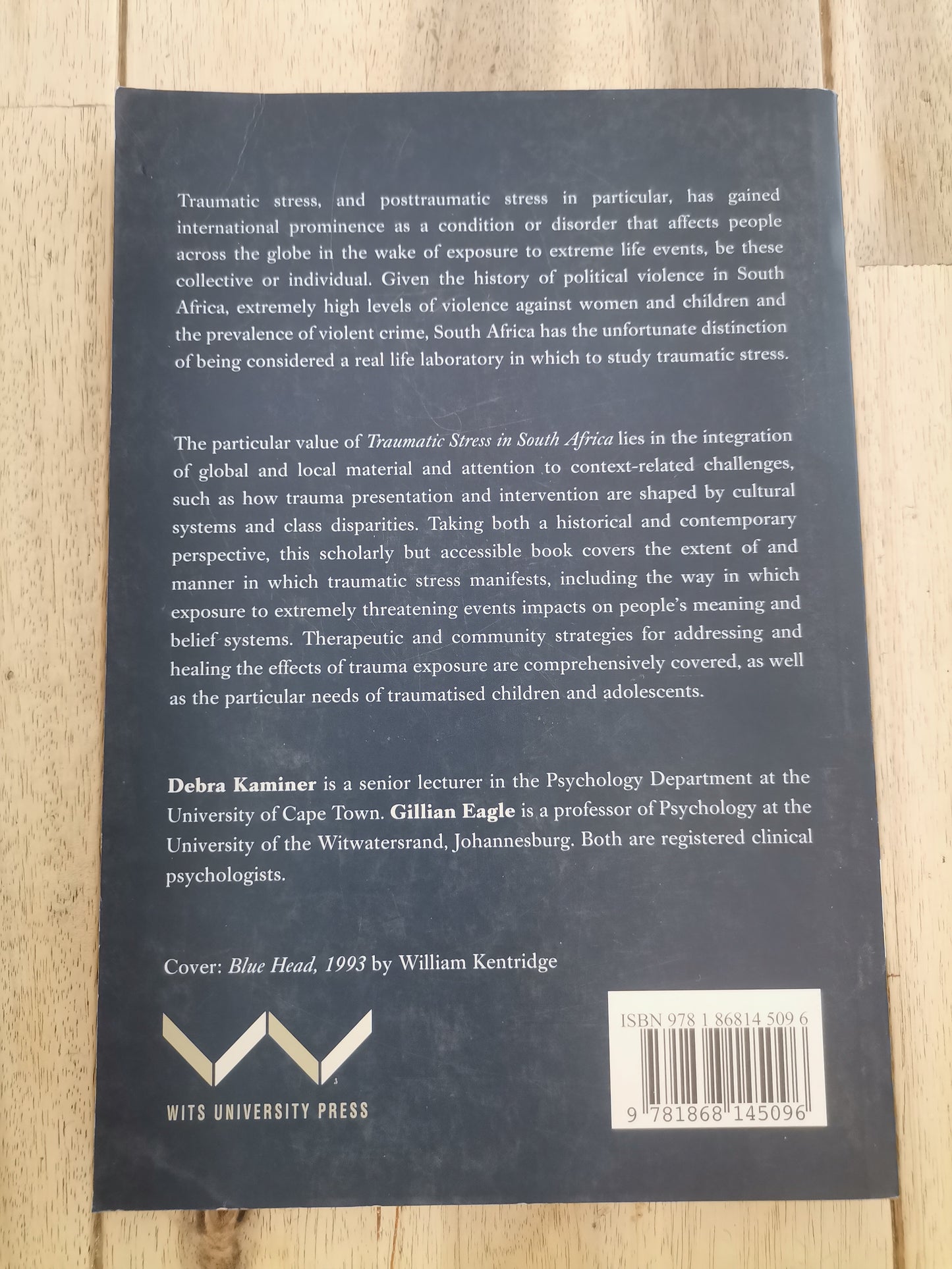Traumatic Stress in South Africa by Debra Kaminer and Gillian Eagle