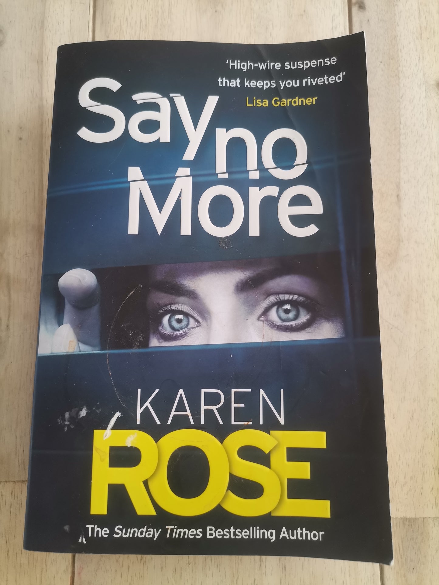 Say No More by Karen Rose