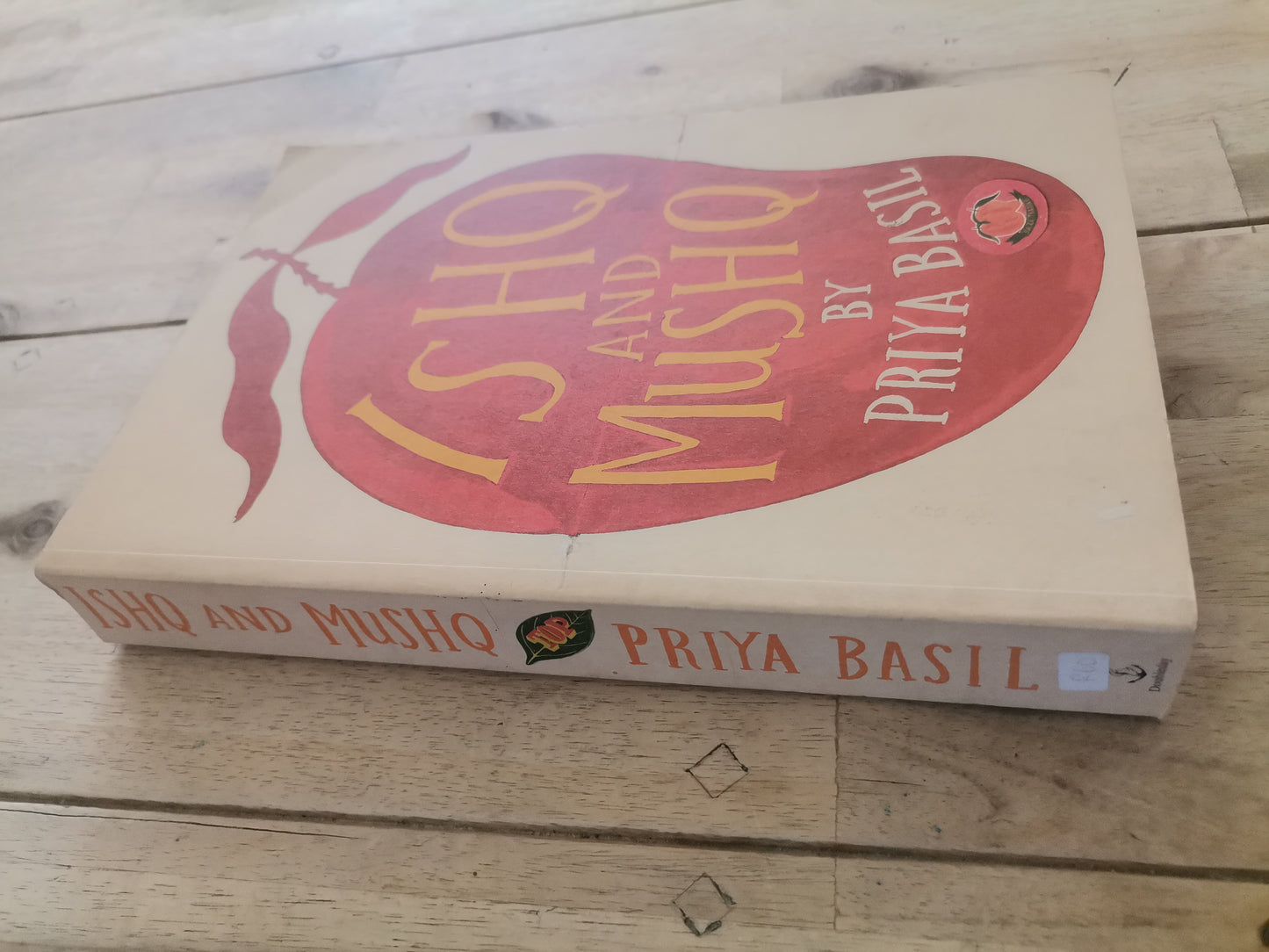 Ishq and Mushq by Priya Basil
