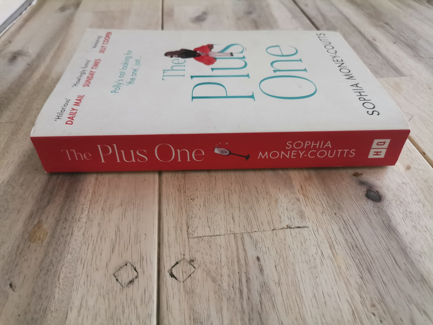 The Plus One by Sophia Money-Coutts