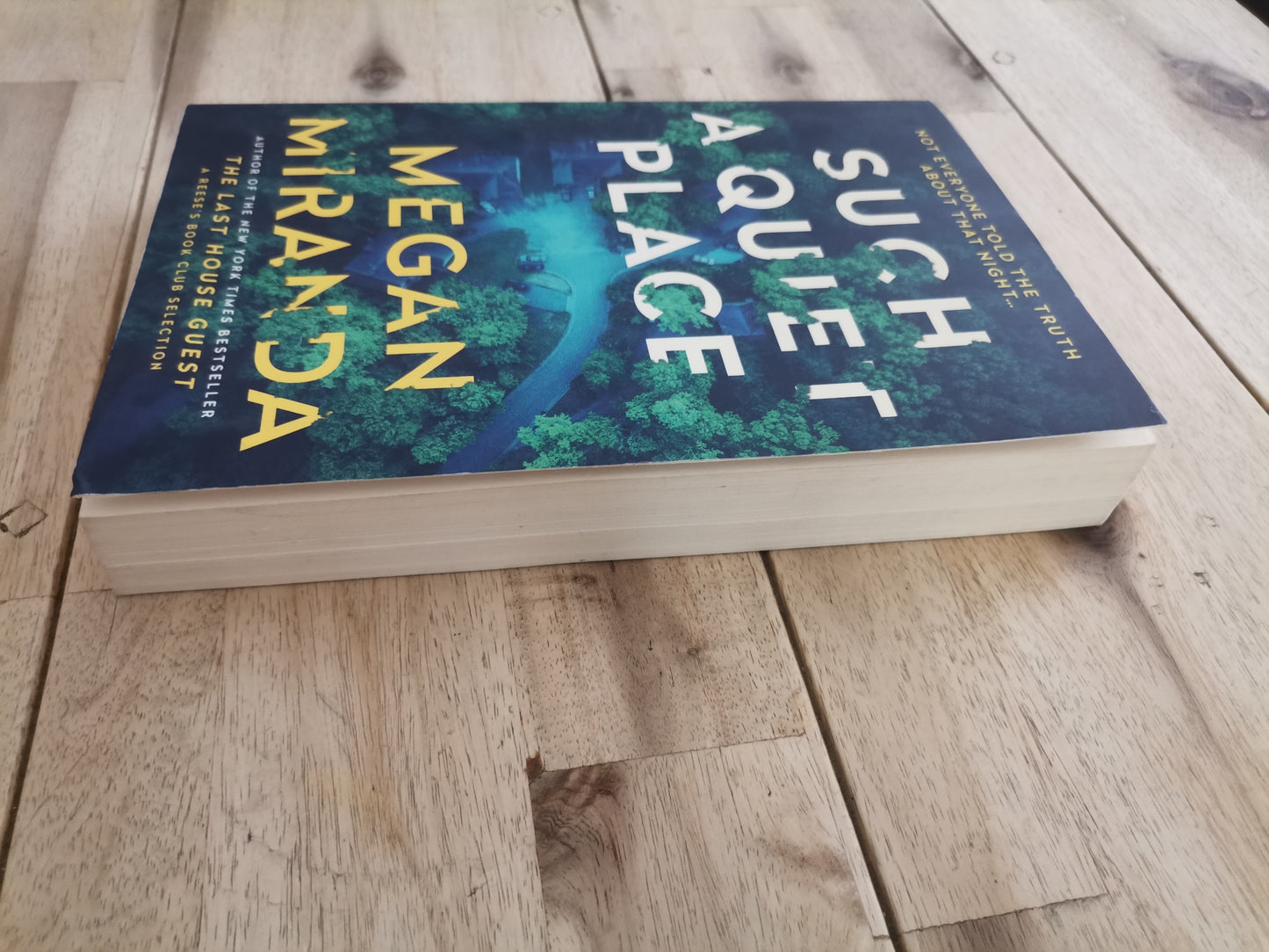 Such a Quiet Place – Megan Miranda