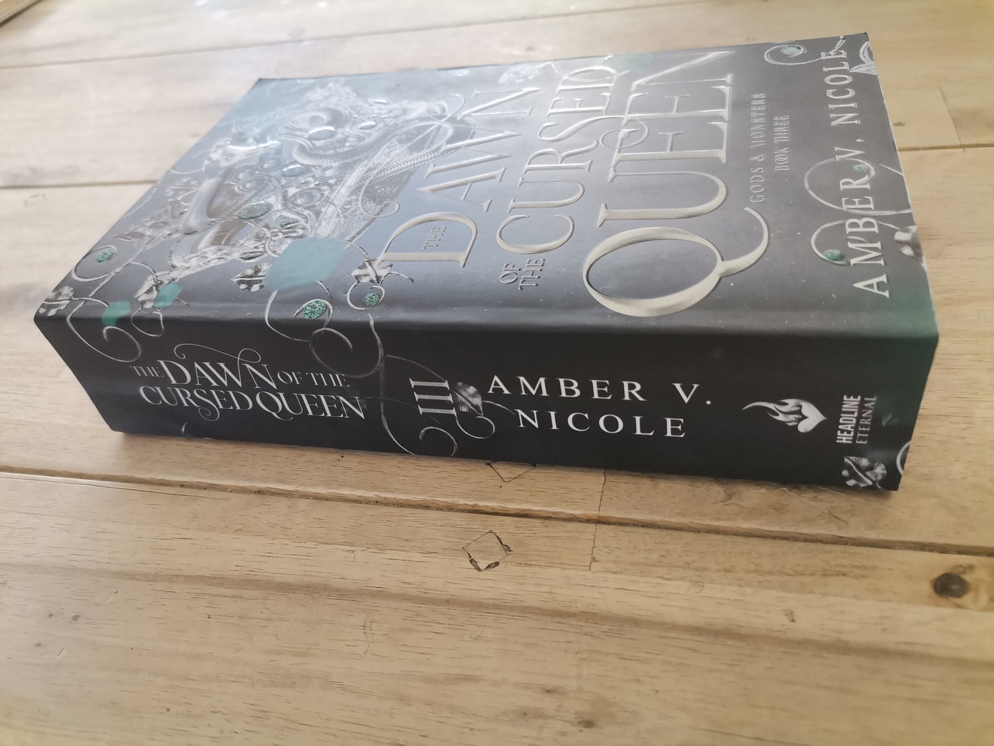 The Dawn of the Cursed Queen Gods and Monsters Book 3 Amber V Nicole