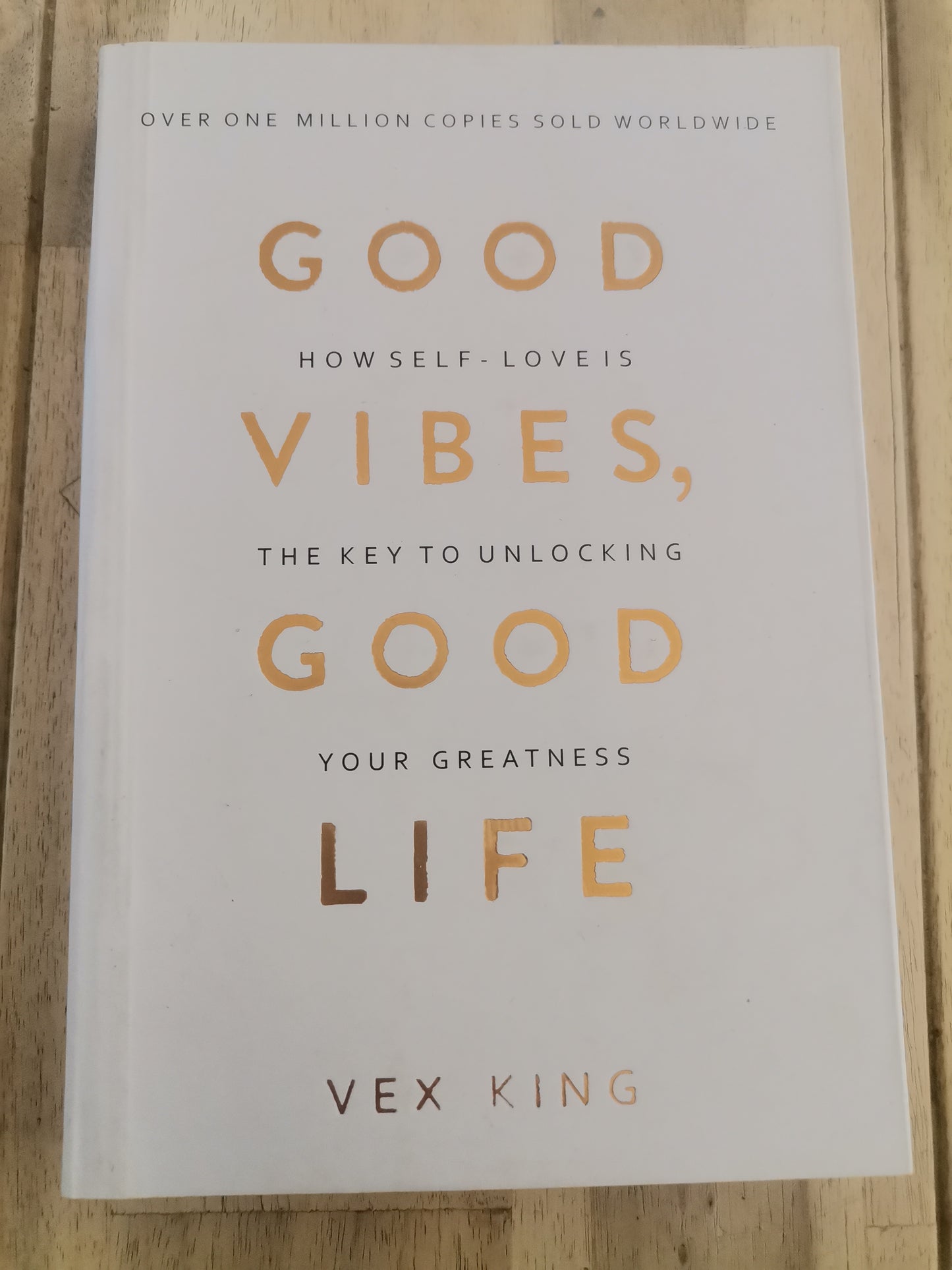Good Vibes Good Life by Vex King