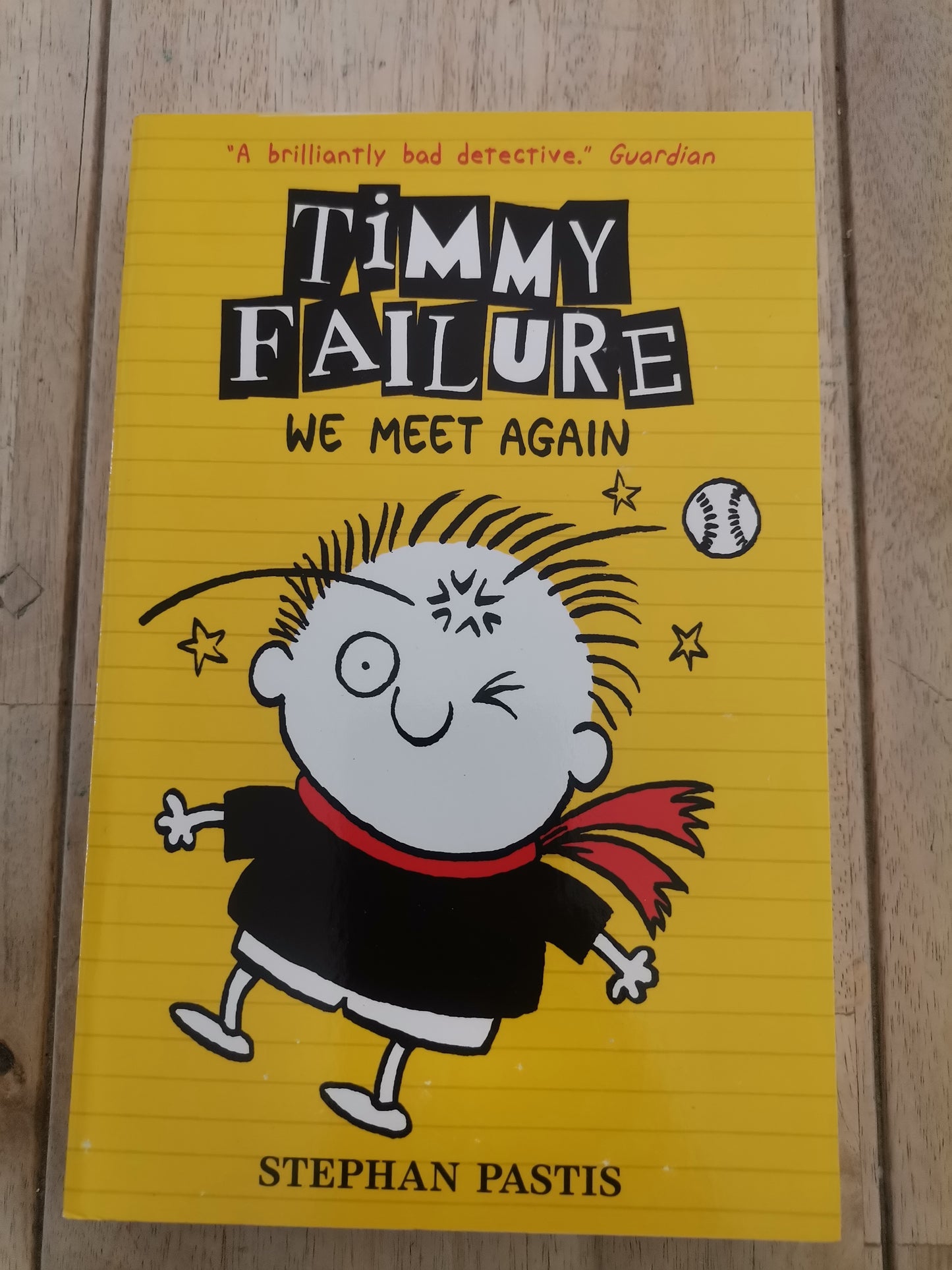 Timmy Failure We meet again. Book 3.