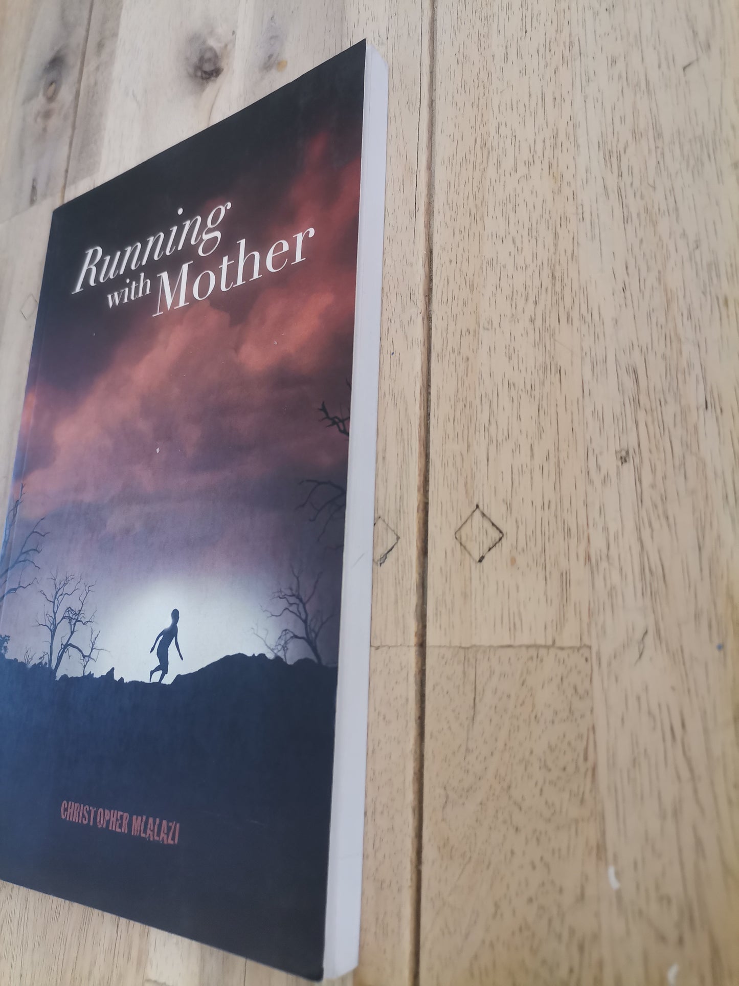 Running with Mother by Christopher Mlalazi