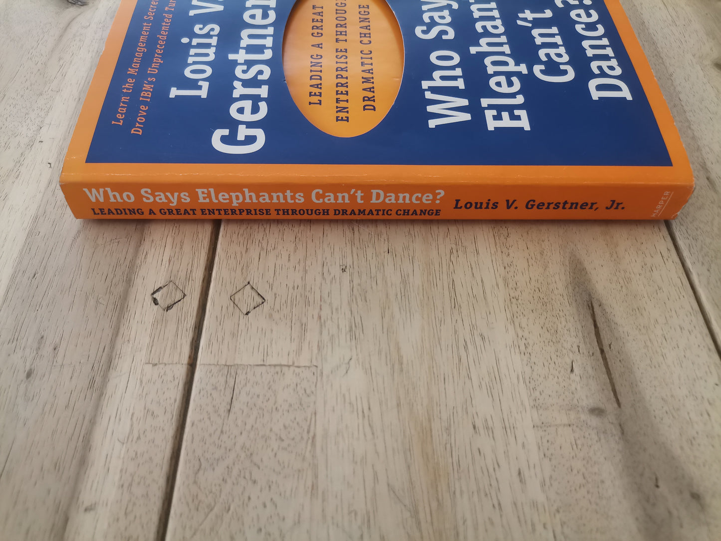 Who Says Elephants Can't Dance? - Louis Gerstner Jr.