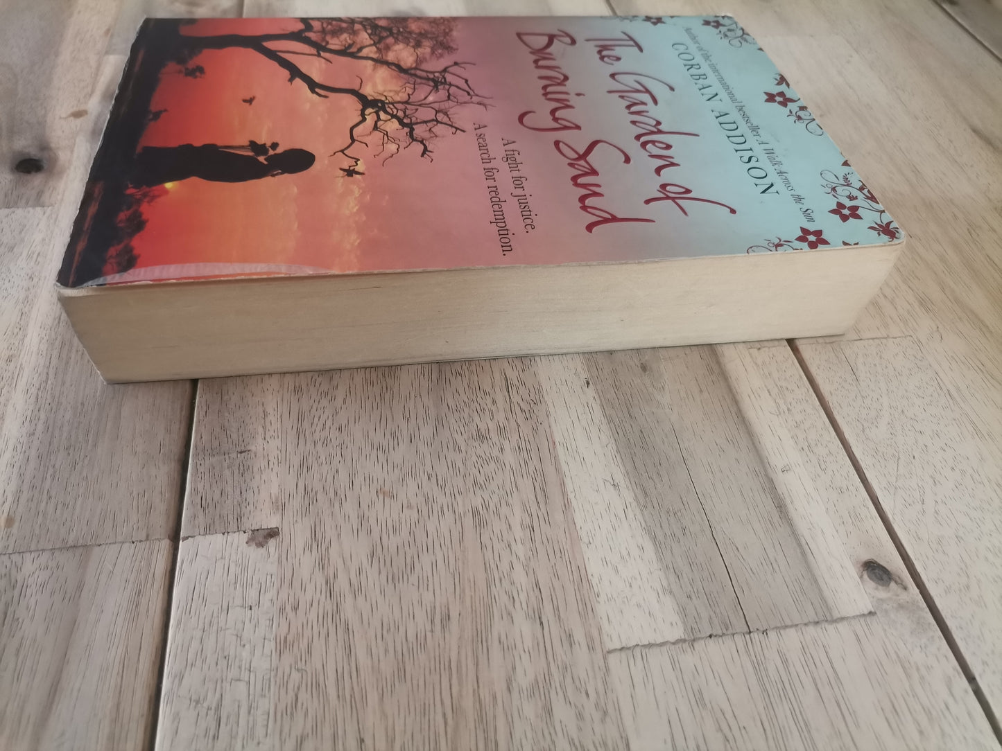 The Garden of Burning Sand by Corban Addison