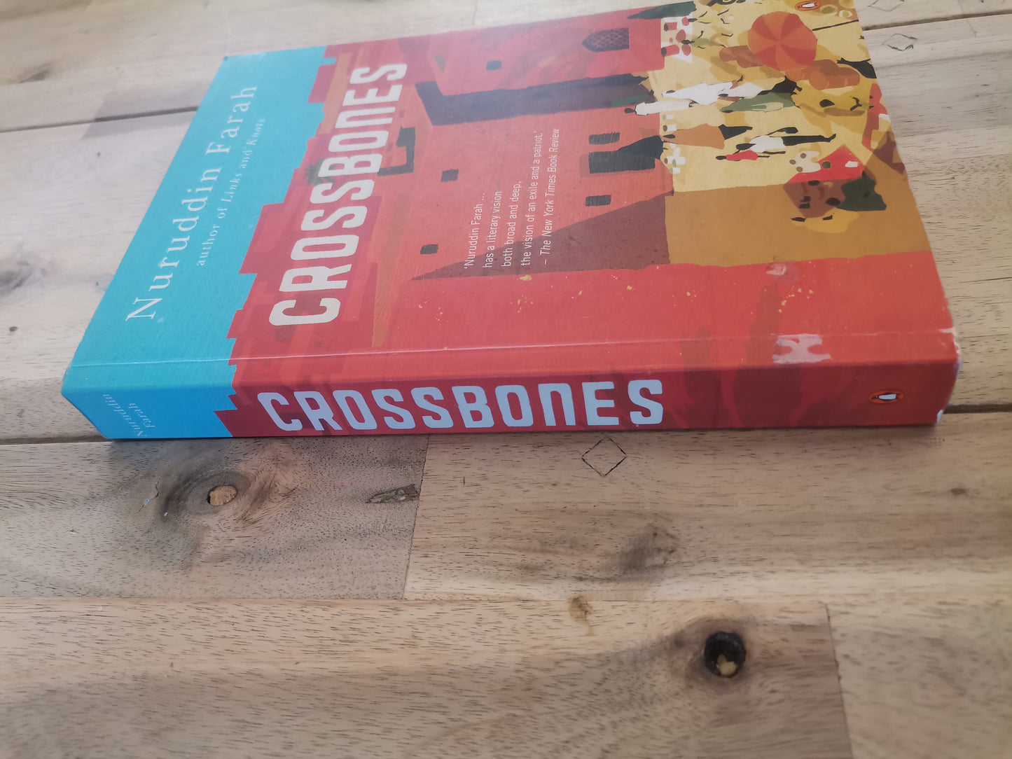 Crossbones by Nuruddin Farah