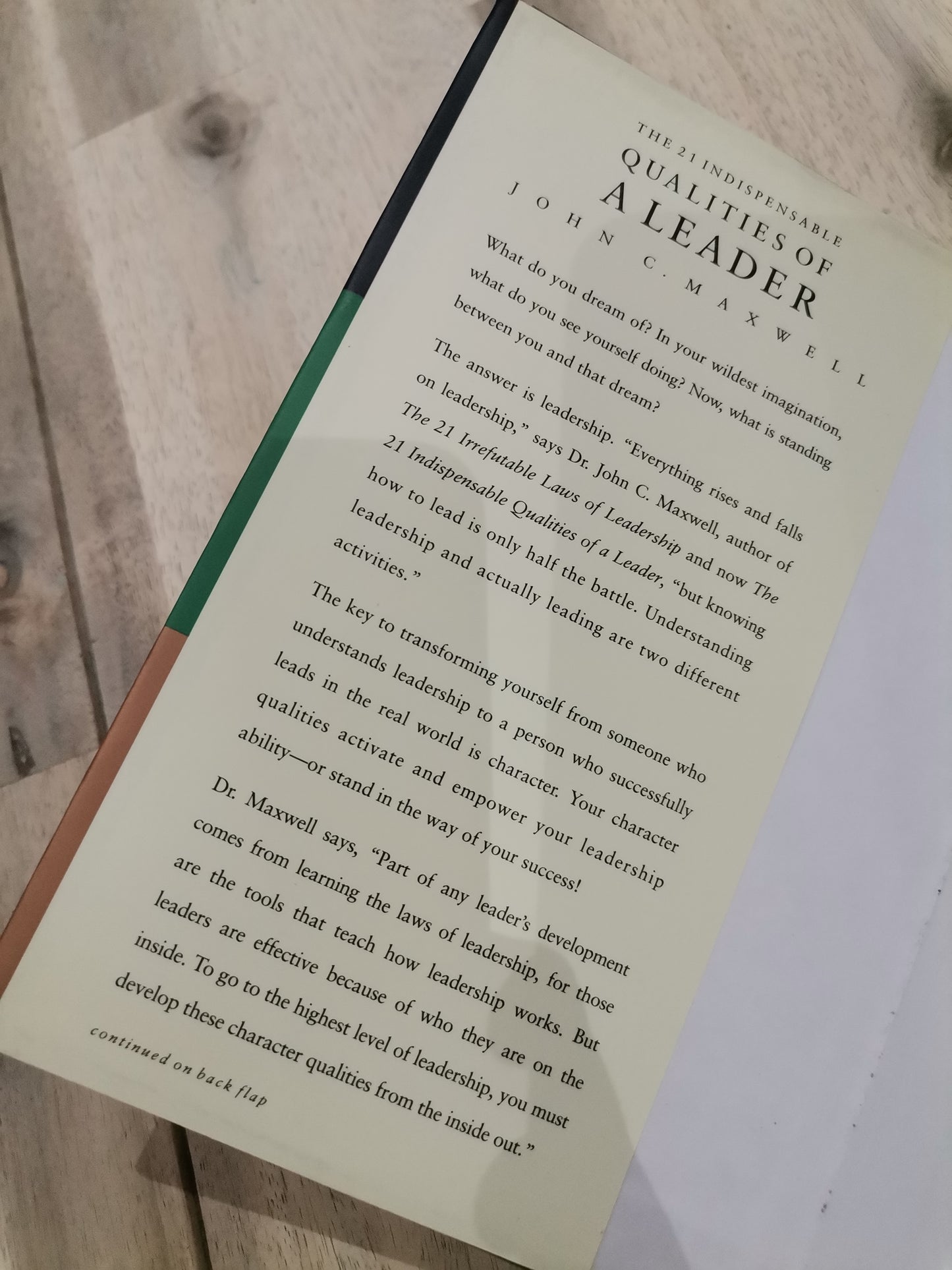 The 21 Indispensable Qualities of a Leader by John C. Maxwell