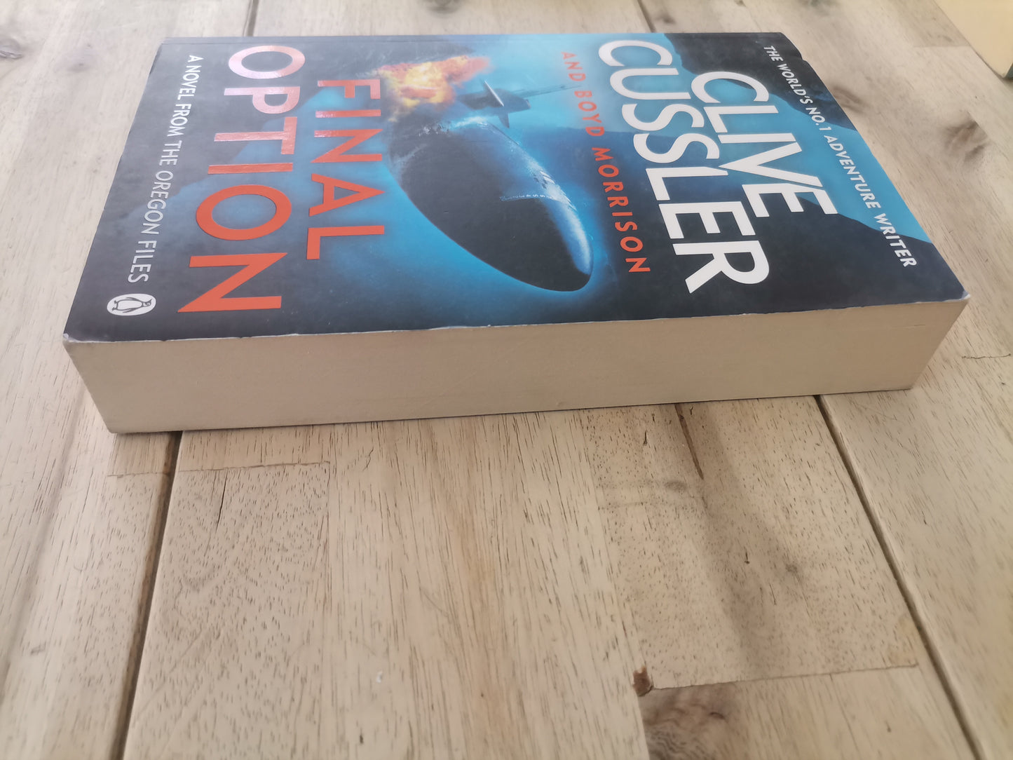 The Final Option by Clive Cussler and Boyd Morrison