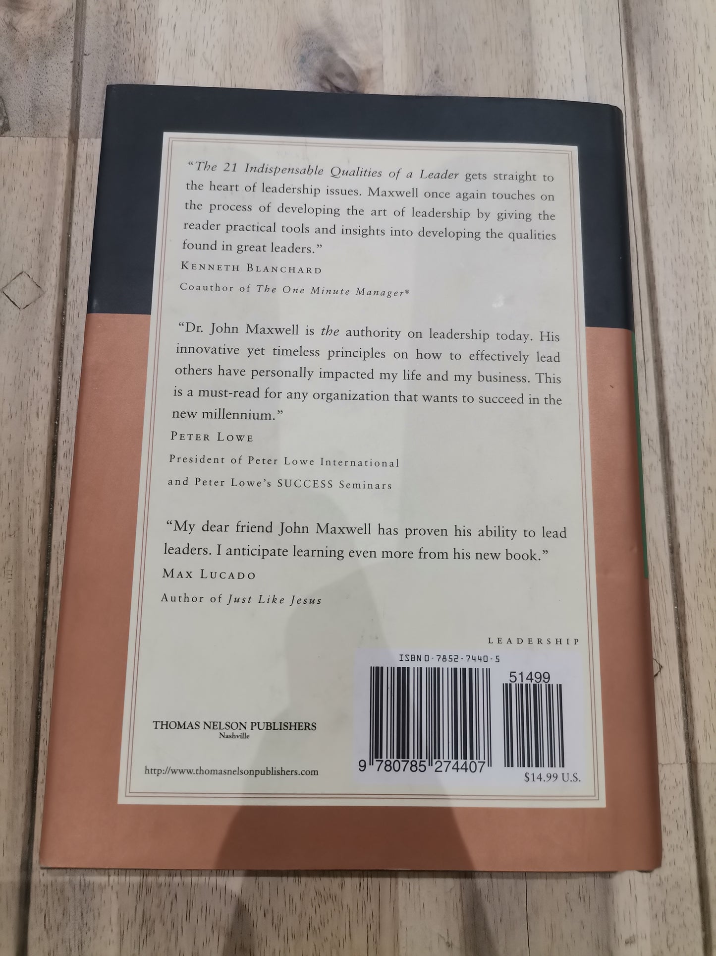 The 21 Indispensable Qualities of a Leader by John C. Maxwell