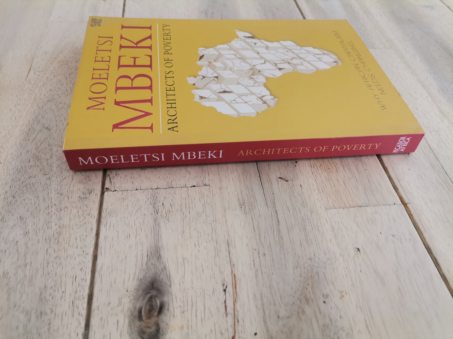 Architect of Poverty by Moeletsi Mbeki