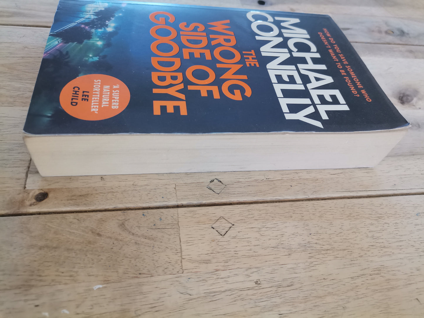 The Wrong Side of Goodbye by Michael Connelly