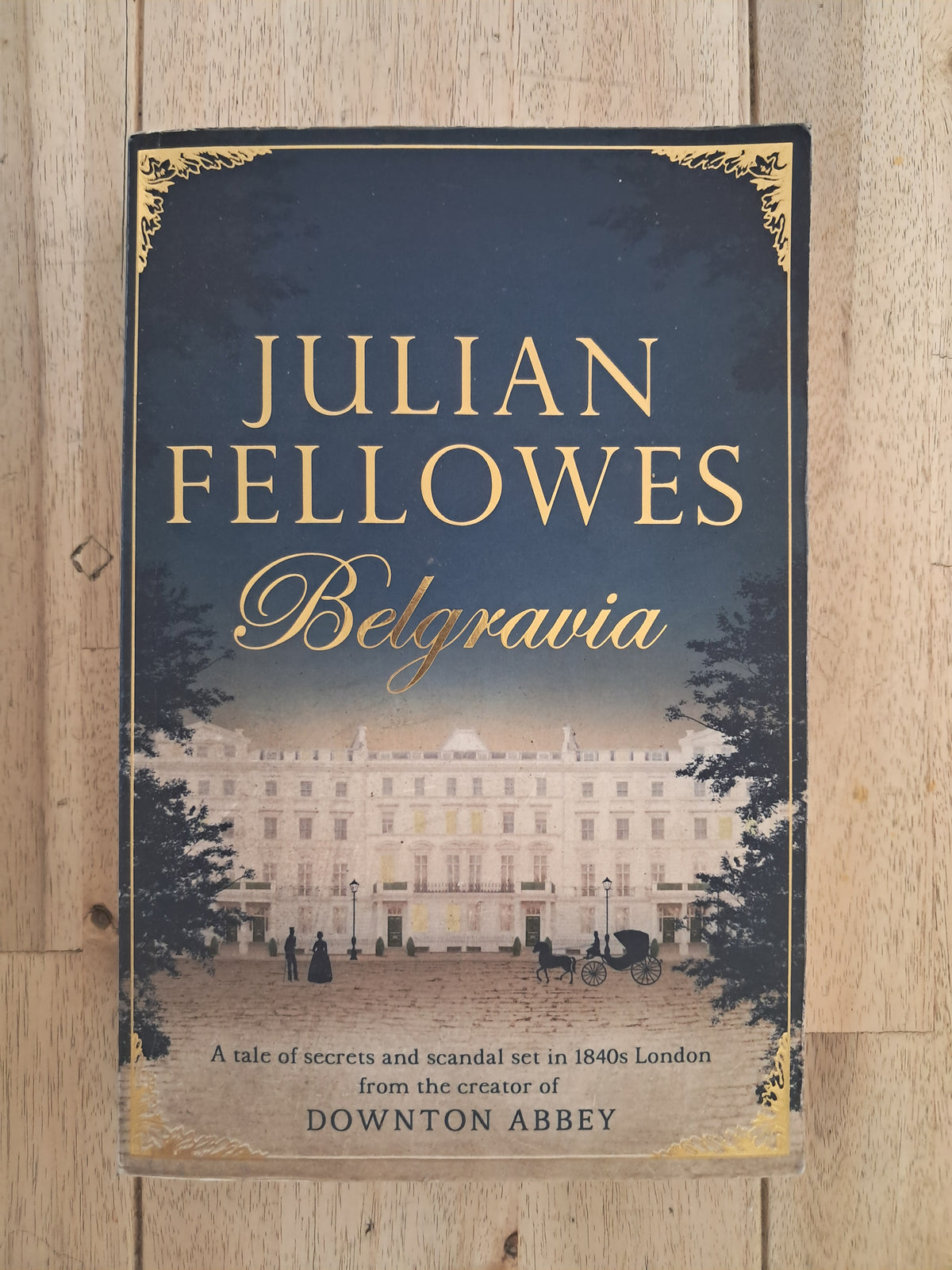 Belgravia – Julian Fellowes