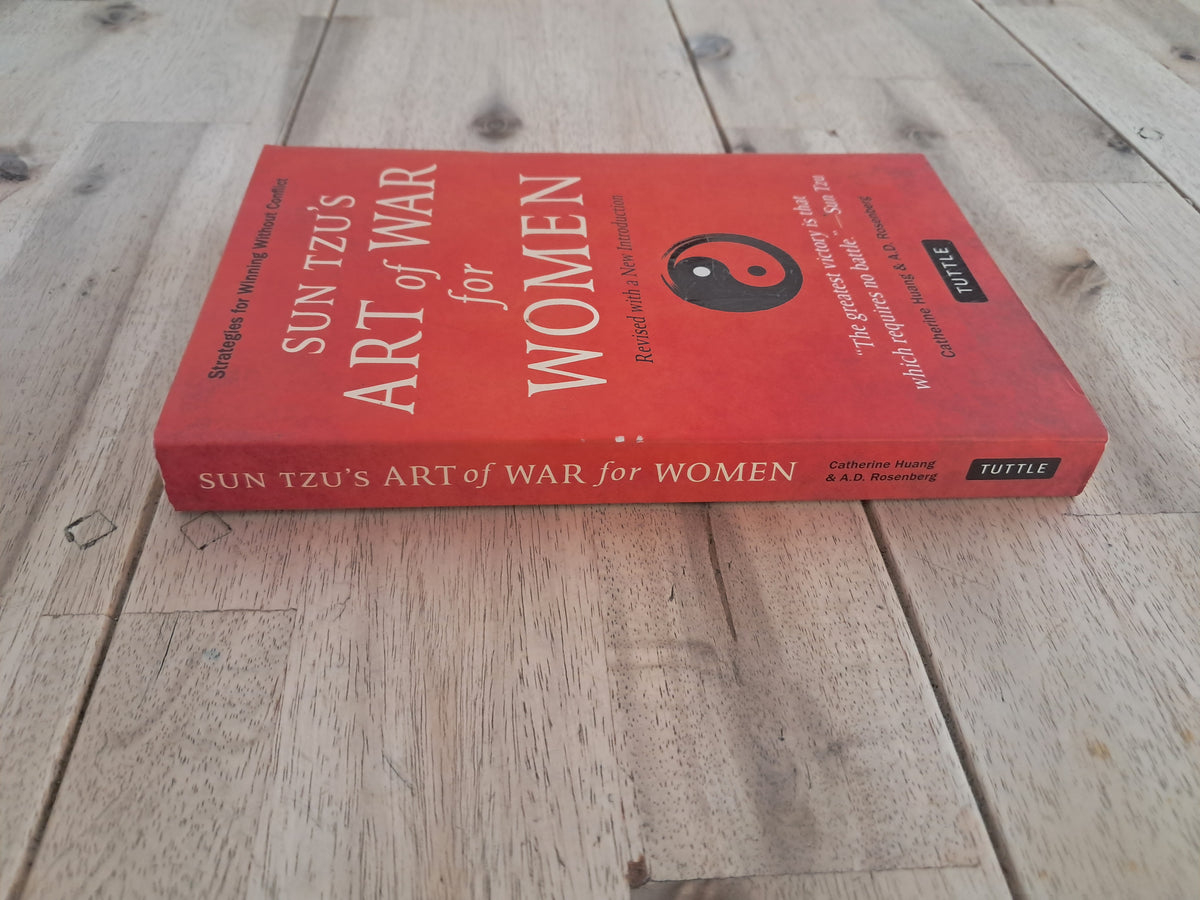 Sun Tzu’s Art of War for Women – Catherine Huang & A. D. Rosenburg
