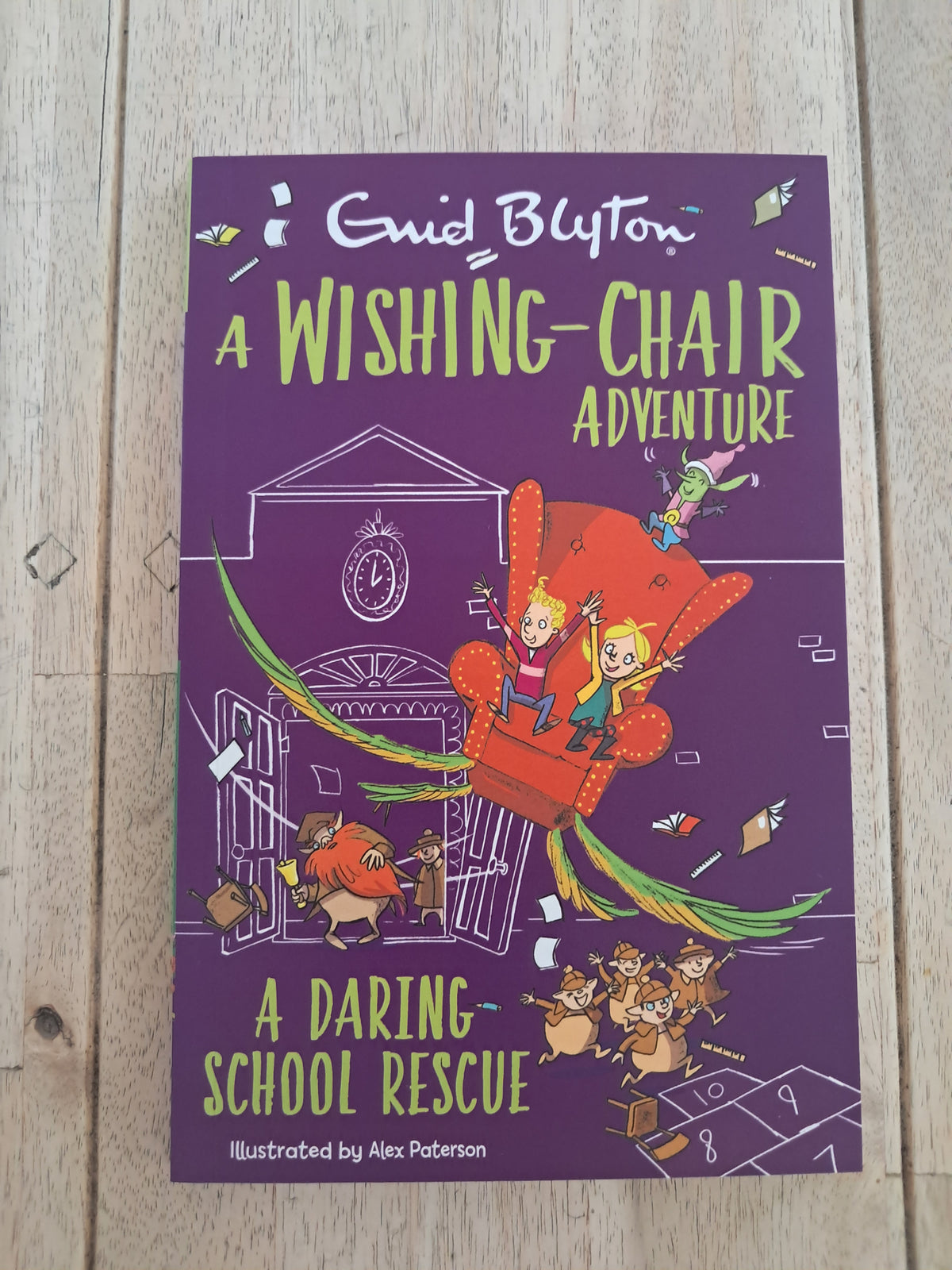 A Wishing-Chair Adventure: A Daring School Rescue – Enid Blyton