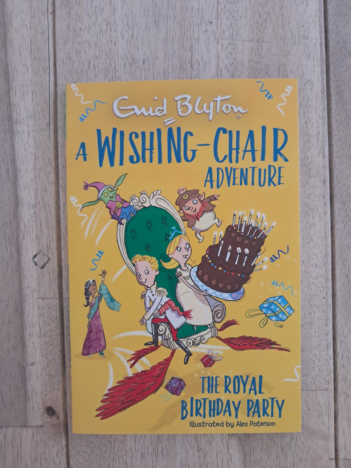 A Wishing-Chair Adventure: The Royal Birthday Party – Enid Blyton