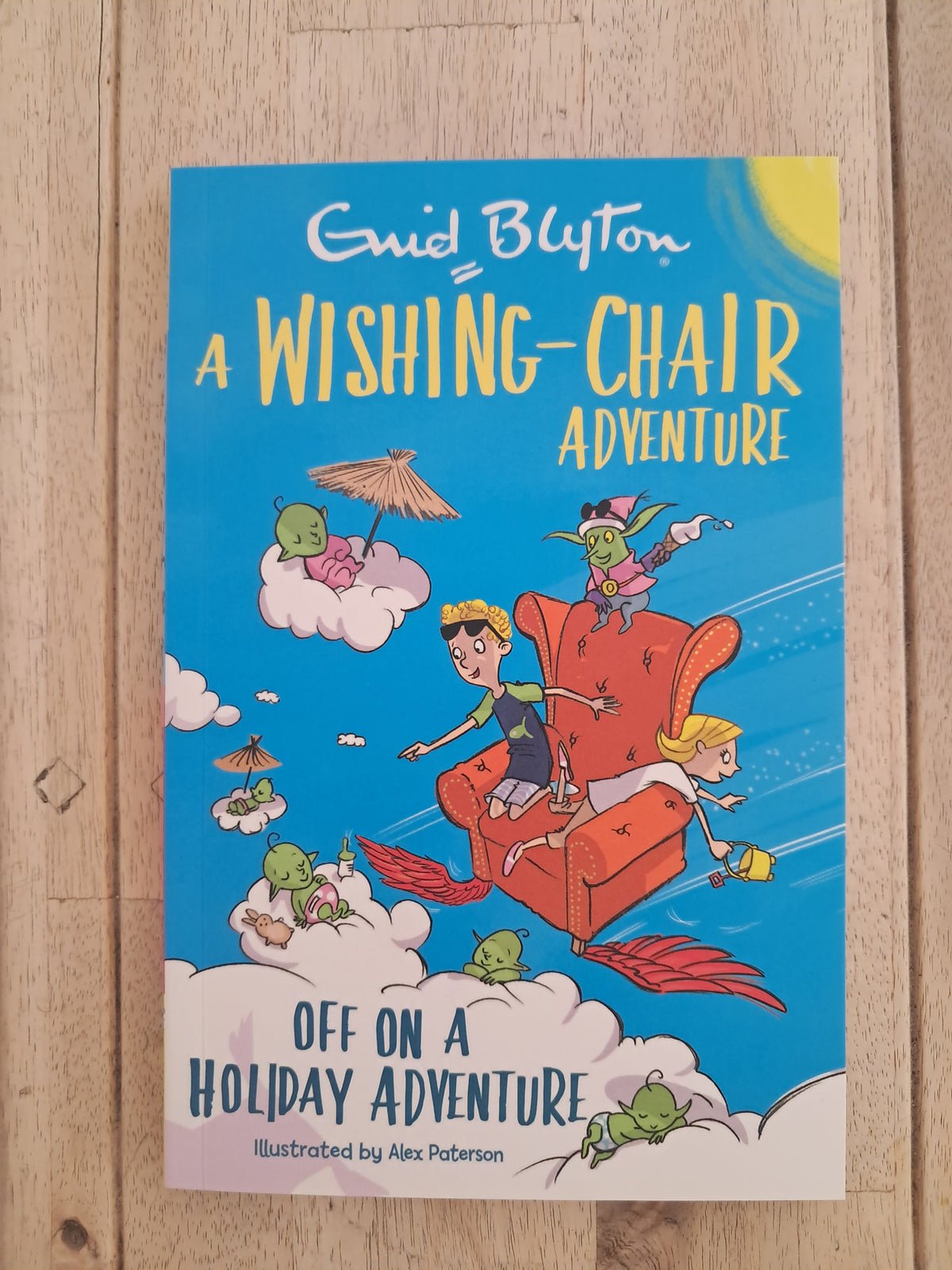A Wishing-Chair Adventure: Off on a Holiday Adventure – Enid Blyton