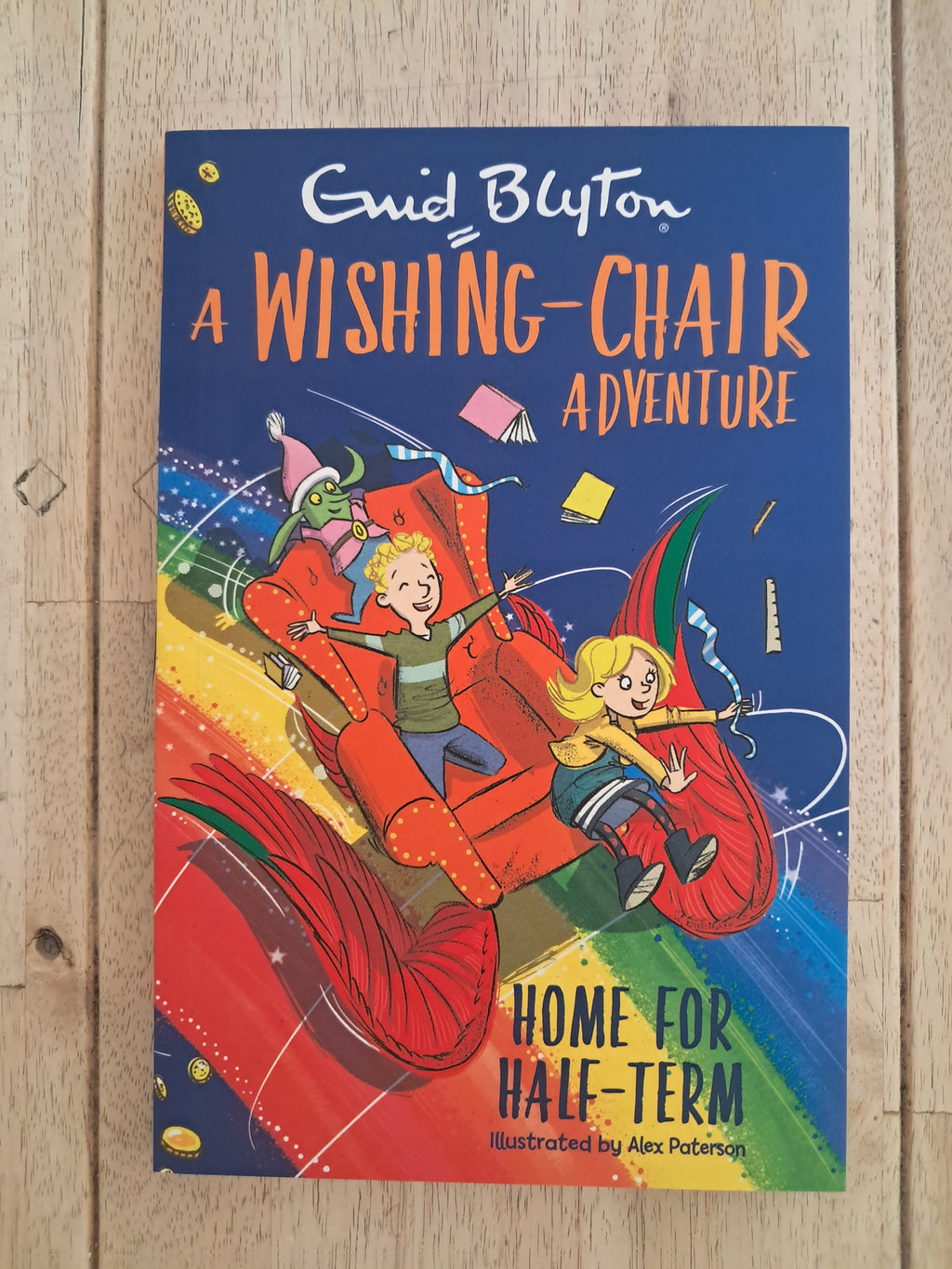 A Wishing-Chair Adventure: Home for Half-Term – Enid Blyton