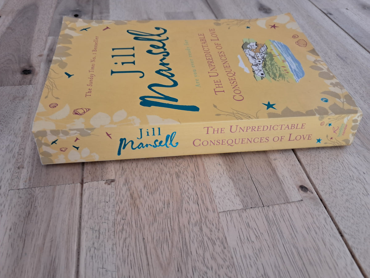 The Unpredictable Consequences of Love – Jill Mansell