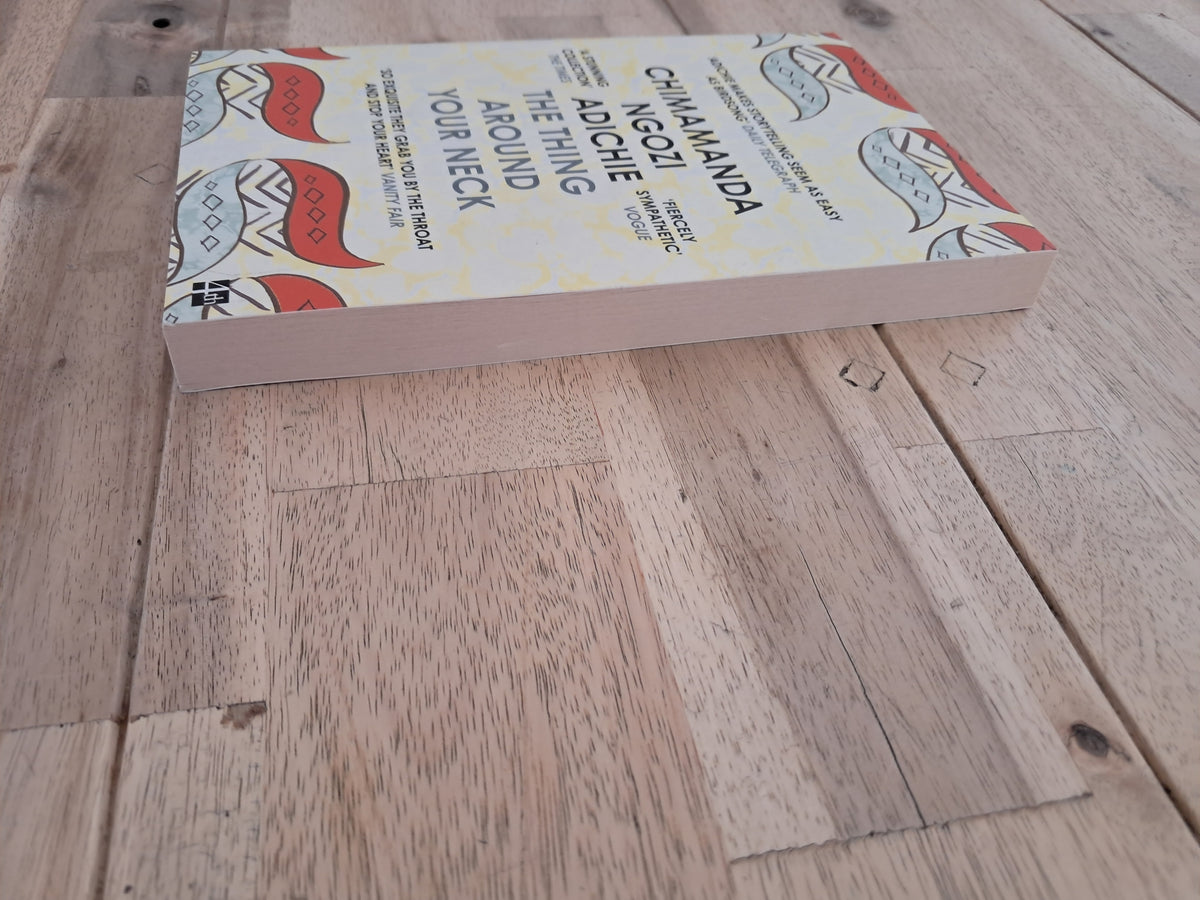 The Thing Around Your Neck – Chimamanda Ngozi Adichie