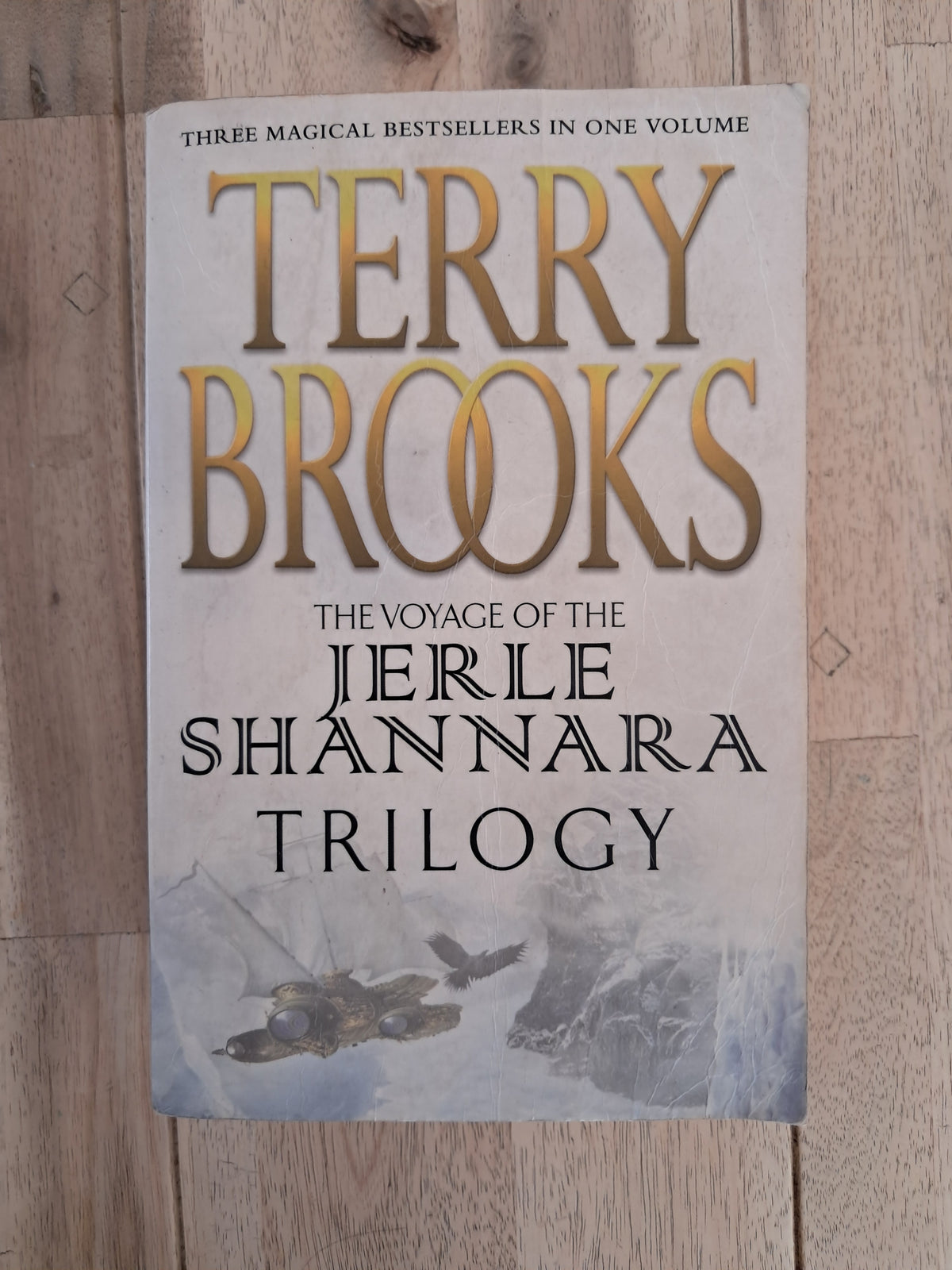 The Voyage of the Jerle Shannara Trilogy – Terry Brooks