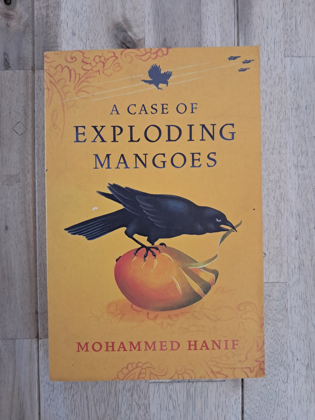A Case of Exploding Mangoes – Mohammed Hanif