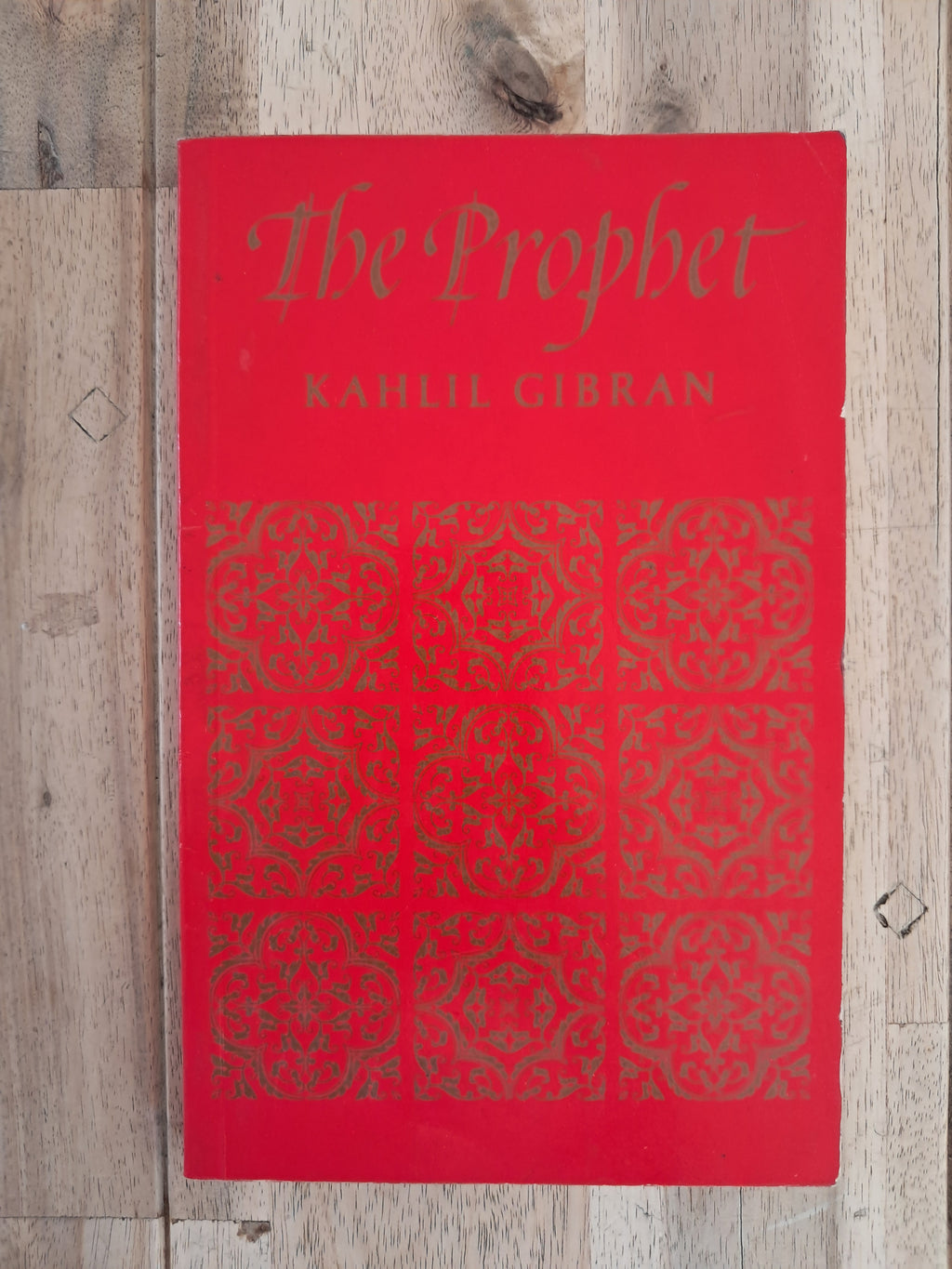 The Prophet – Kahlil Gibran
