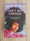 Can’t Get Enough – Kennedy Ryan