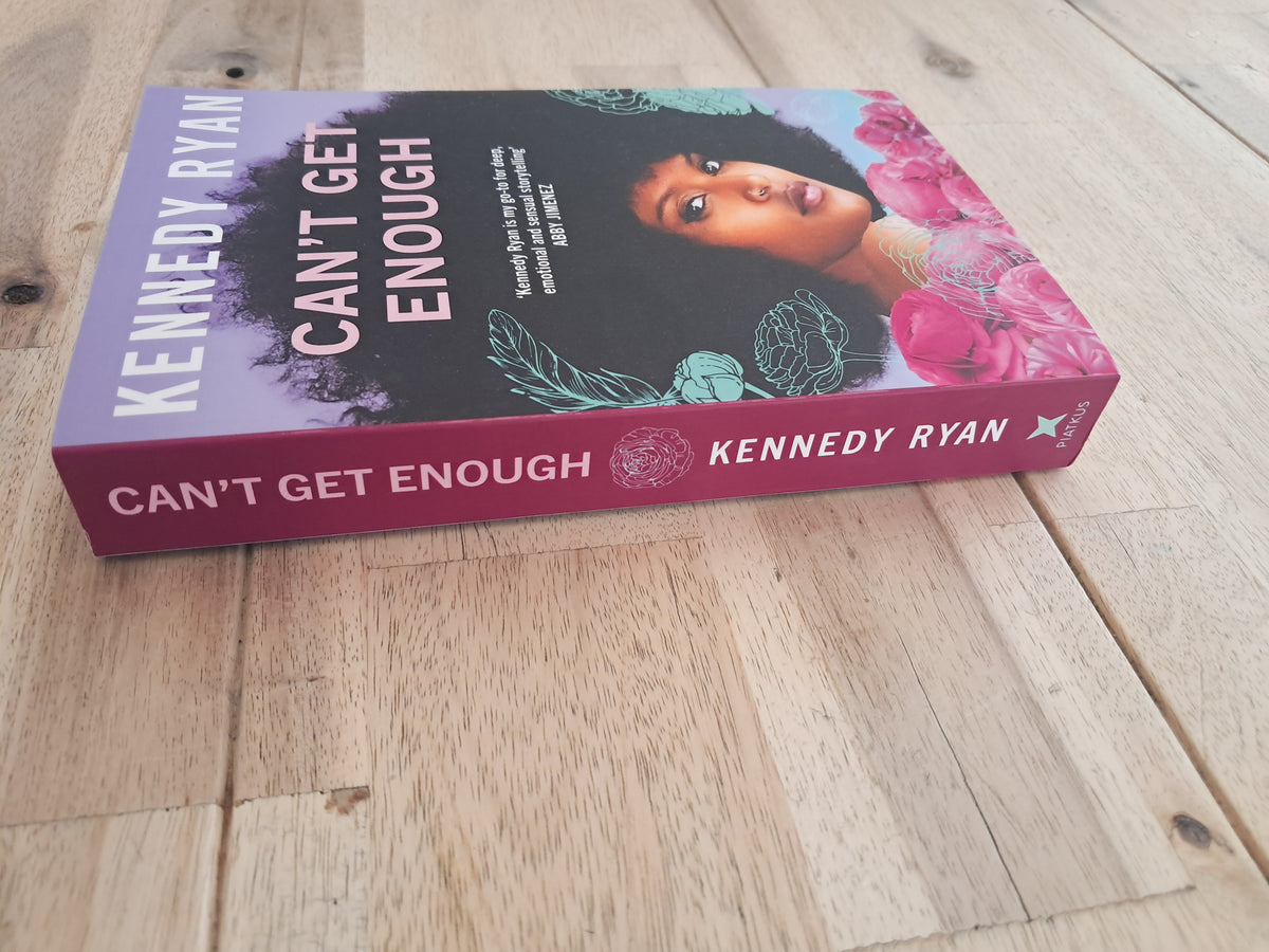 Can’t Get Enough – Kennedy Ryan