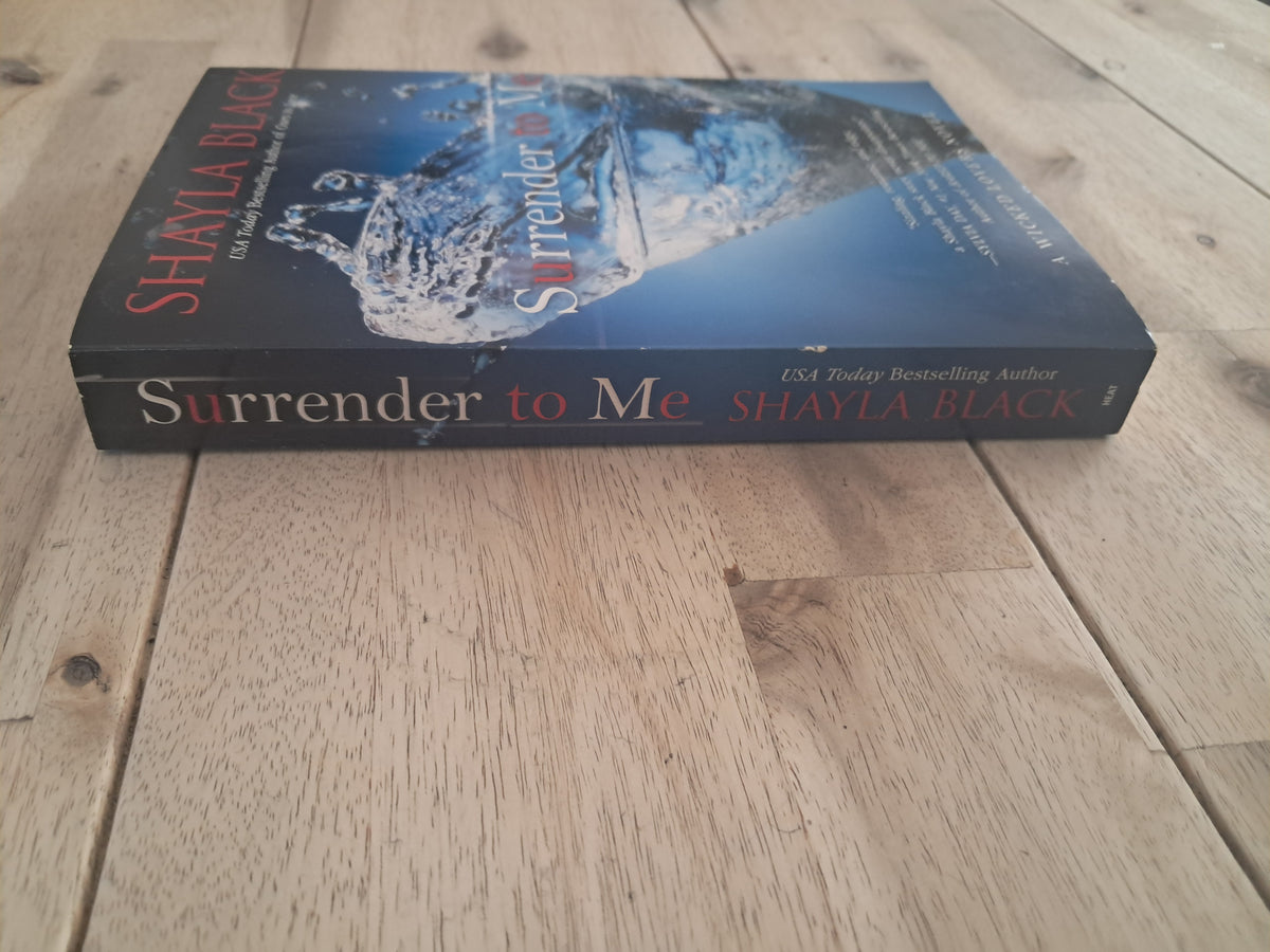 Surrender to Me – Shayla Black