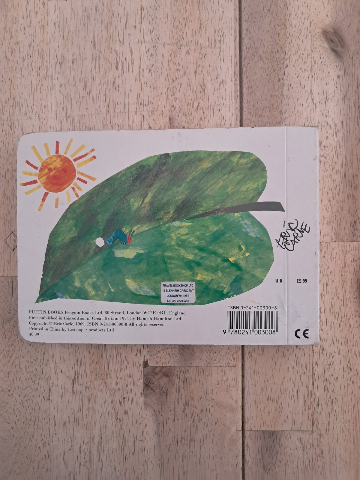 The Very Hungry Caterpillar – Eric Carle