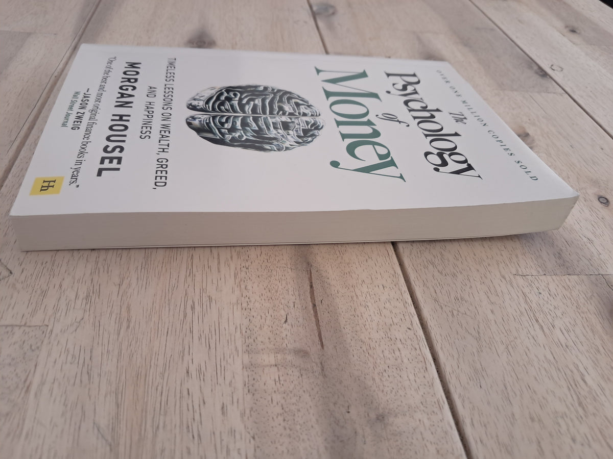 The Psychology of Money – Morgan Housel