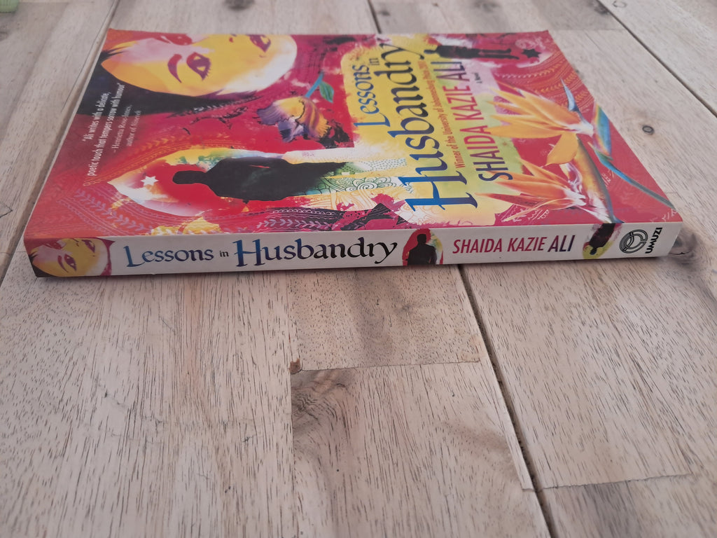 Lessons in Husbandry – Shaida Kazie Ali
