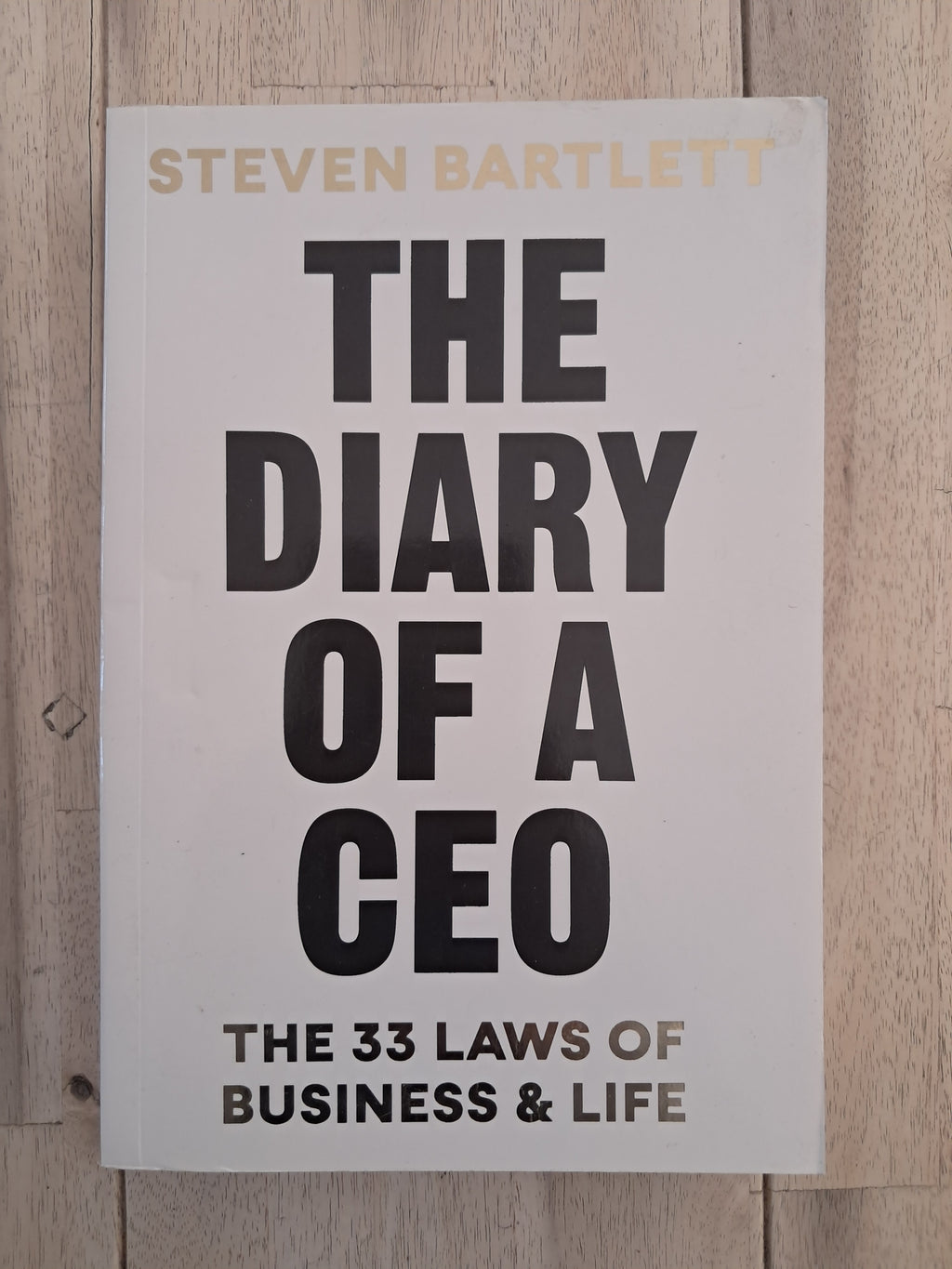 The Diary of a CEO – Steven Bartlett