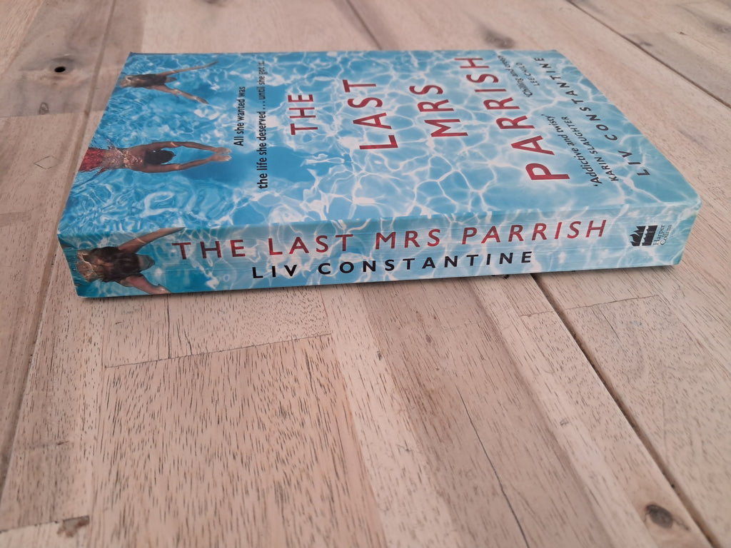 The Last Mrs. Parrish – Liv Constantine