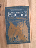 Black Wings of Cthulhu 5 – S. T. Joshi (Editor)