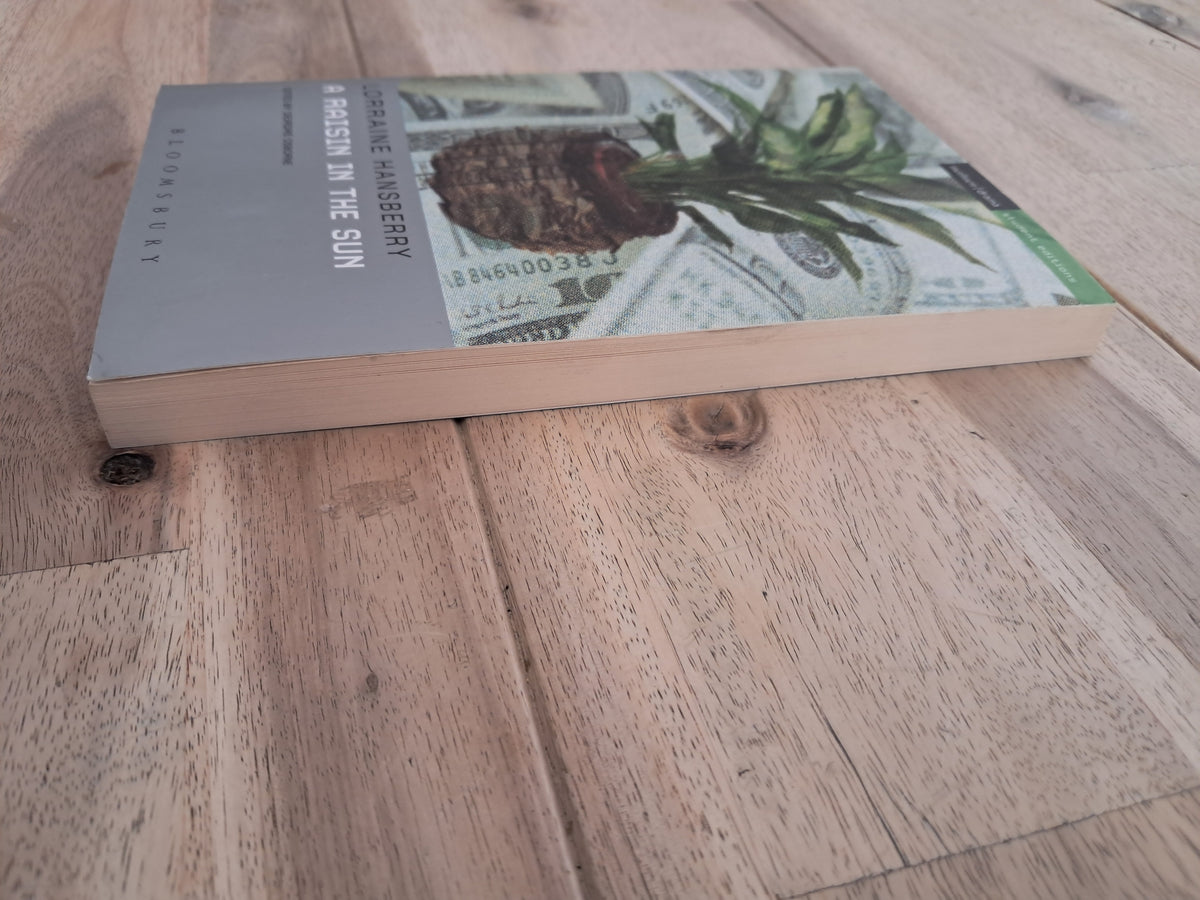 A Raisin in the Sun – Lorraine Hansberry