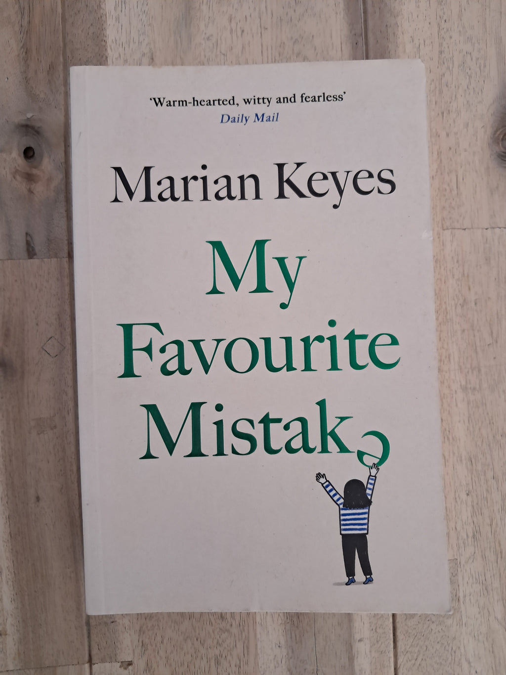 My Favourite Mistake – Marian Keyes