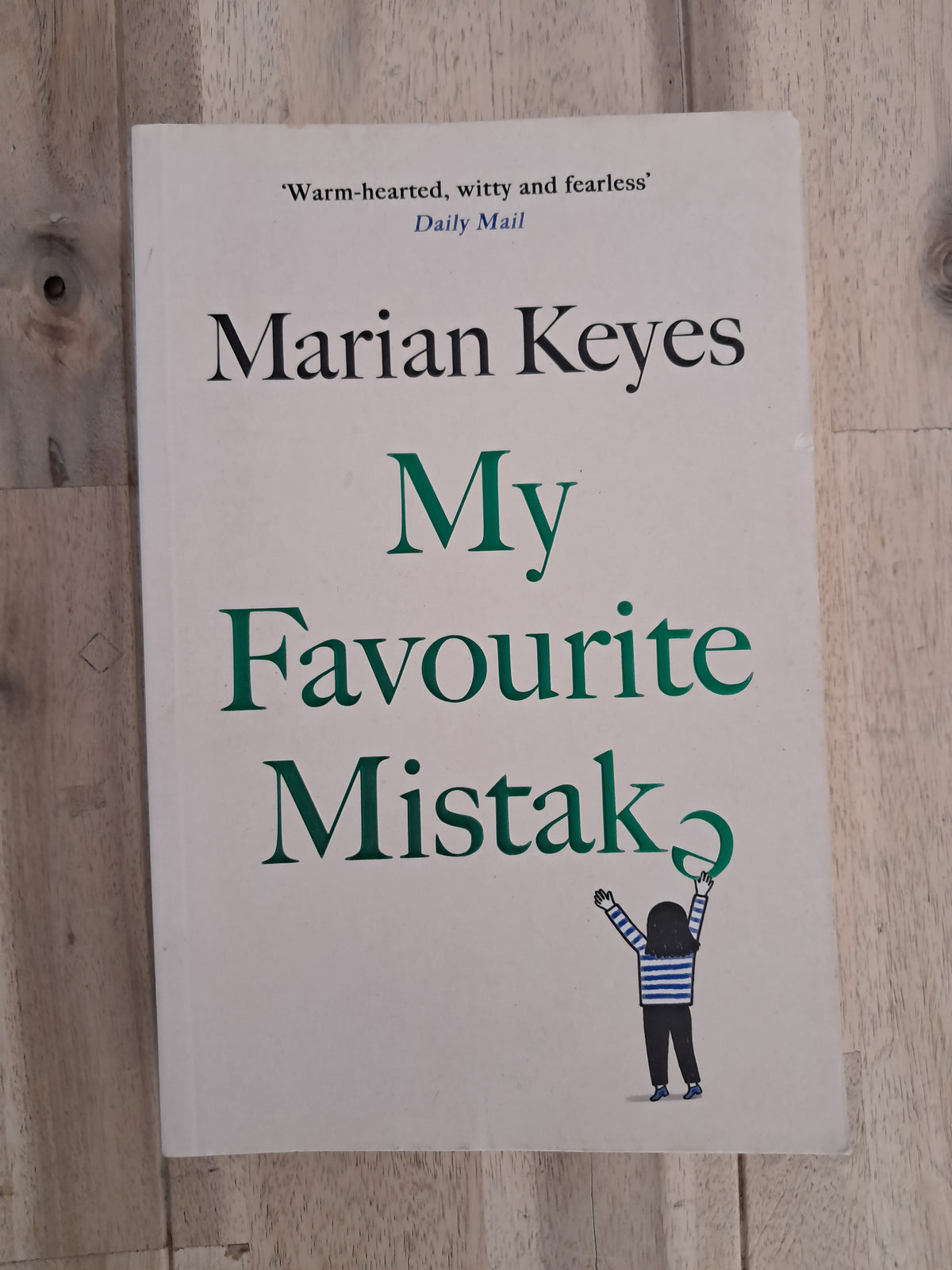 My Favourite Mistake – Marian Keyes