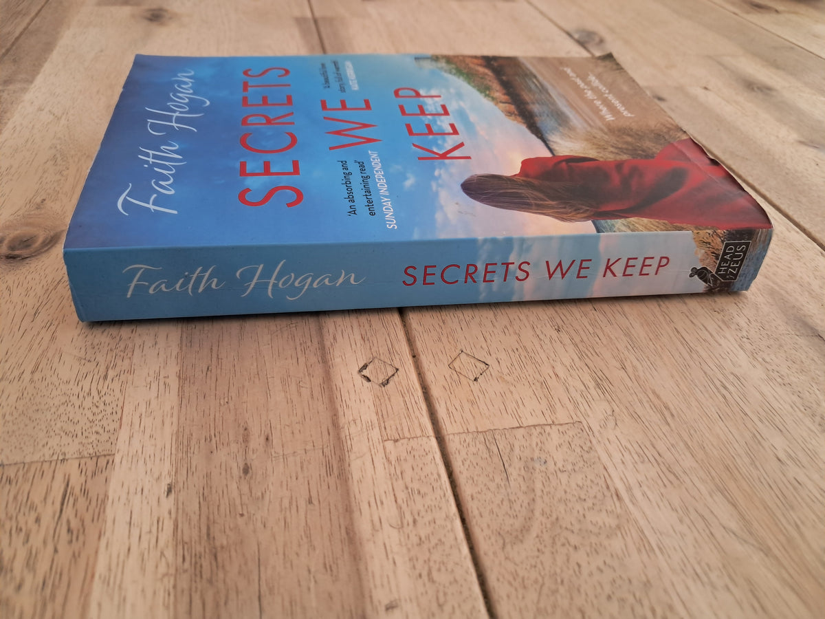 Secrets We Keep – Faith Hogan