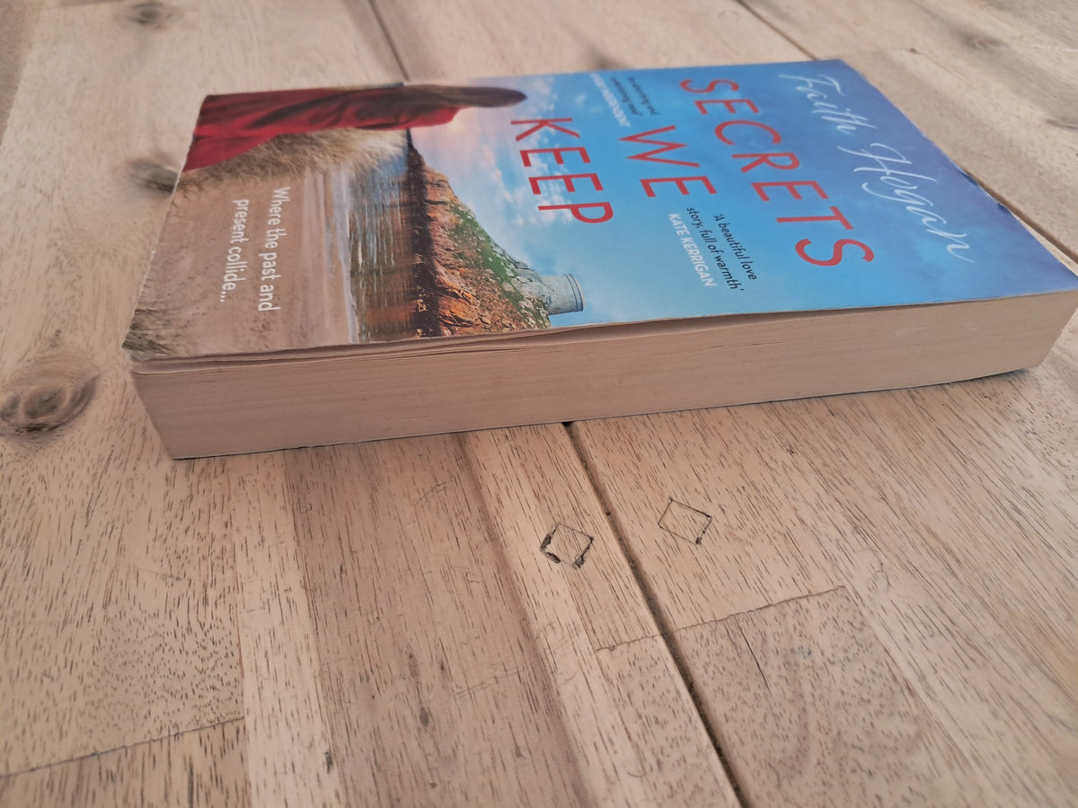 Secrets We Keep – Faith Hogan