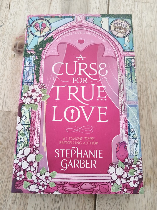 A Curse of True Love Stephanie Garber
