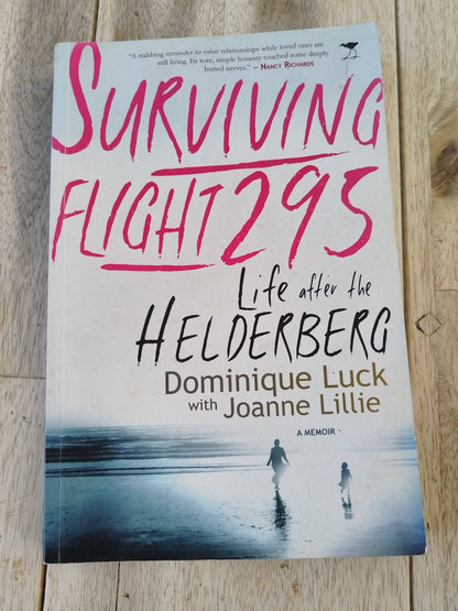 Surviving Flight 295 Dominique Luck with Joanne Lillie