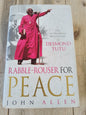 Rabble-Trouser For Peace John Allen