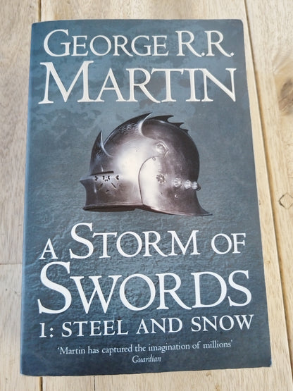 A Storm Of Swords 1.Steel and Snow George R.R. Martin