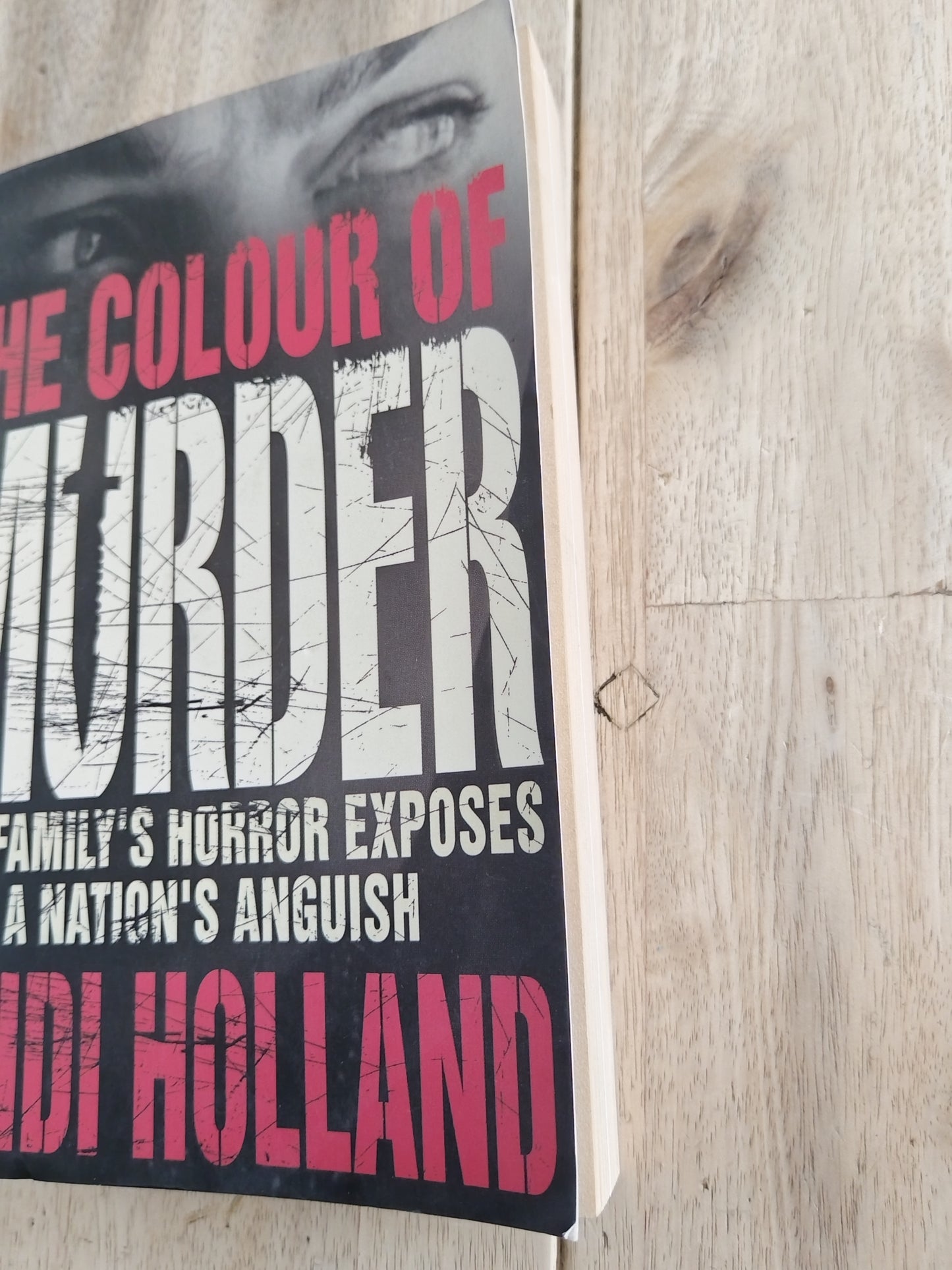 The Colour Of Murder Heidi Holland
